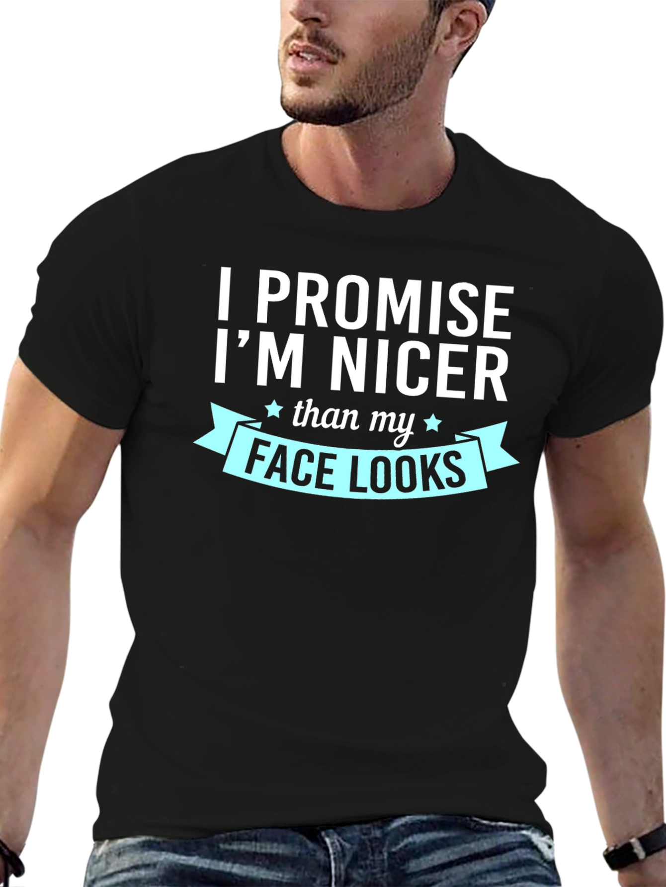 Funny I Promise Im Nicer Graphic Tee