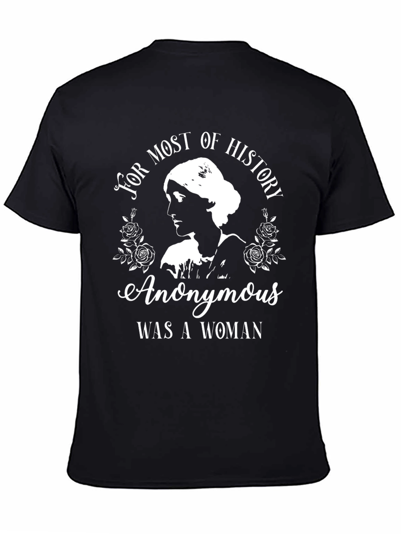 Anonymous Was A Woman T-Shirt