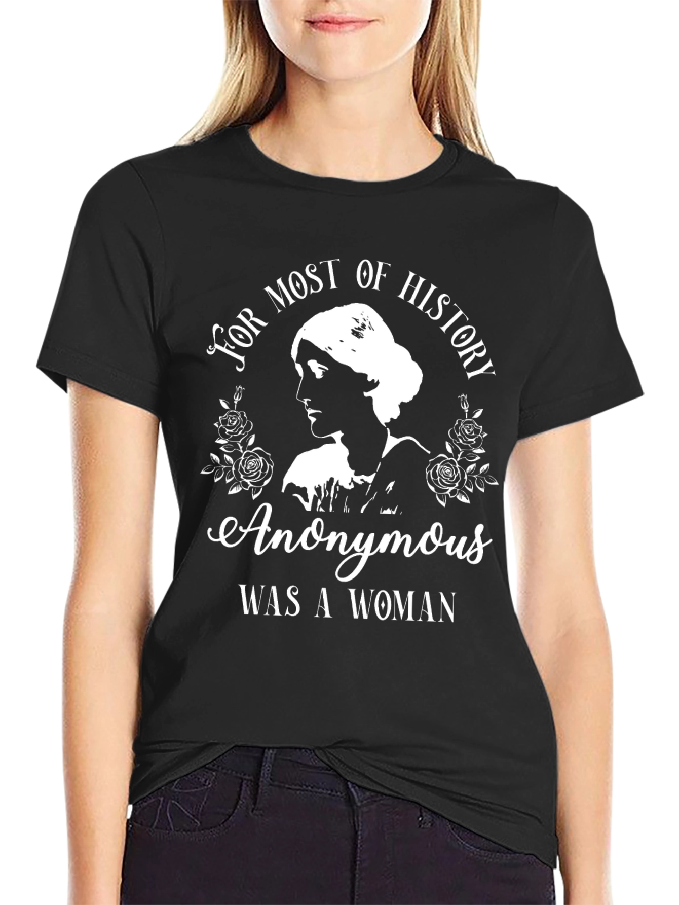 Anonymous Was A Woman T-Shirt