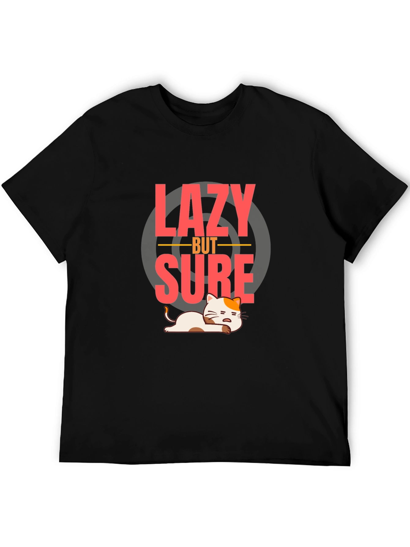 Lazy But Sure T-Shirt - Funny Cat Graphic Tee