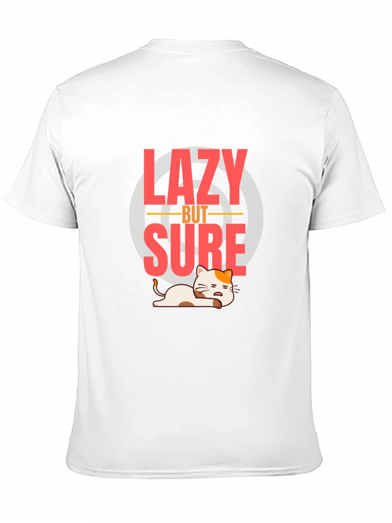 Lazy But Sure T-Shirt - Funny Cat Graphic Tee