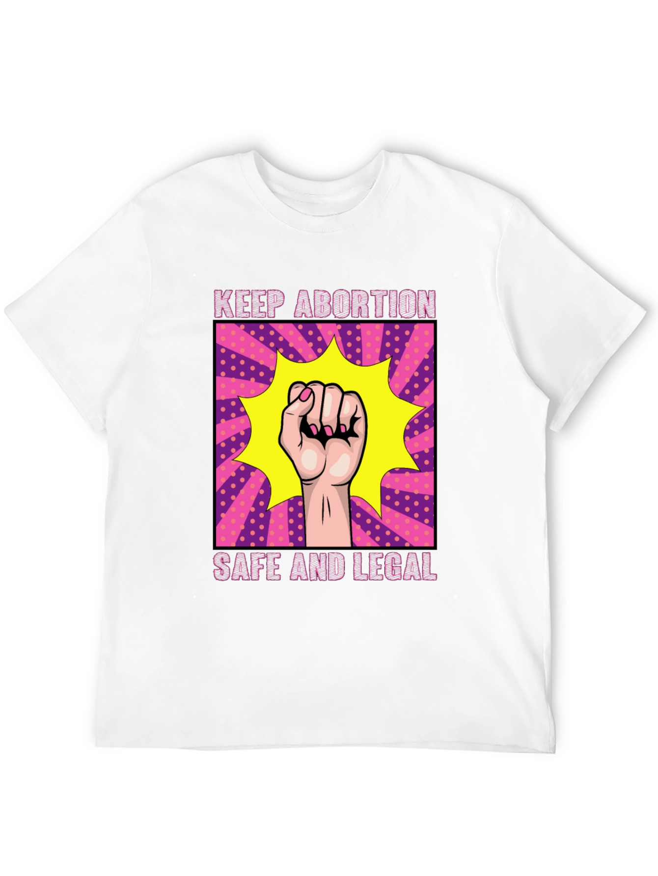 Keep Abortion Safe and Legal T-Shirt