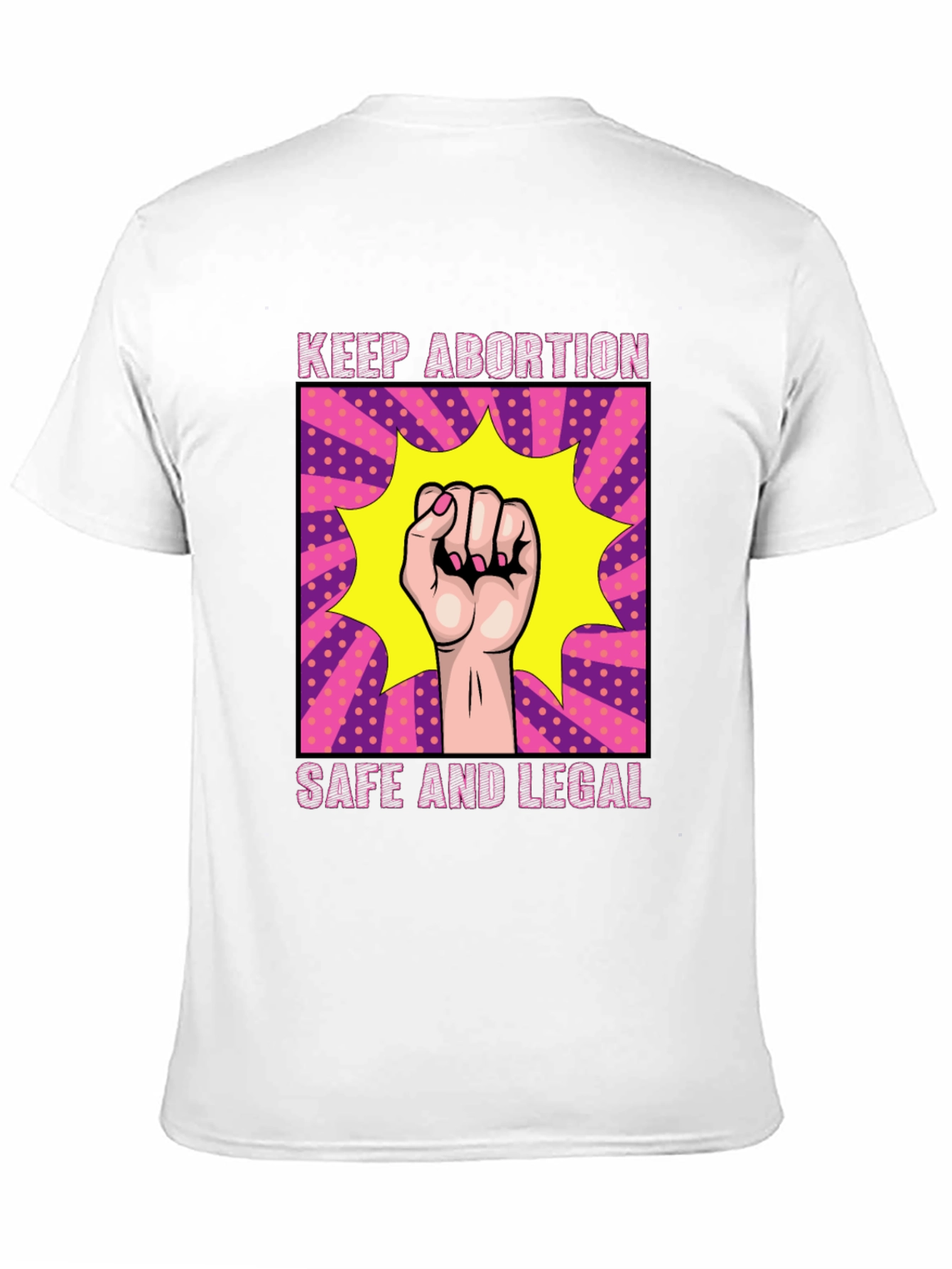 Keep Abortion Safe and Legal T-Shirt