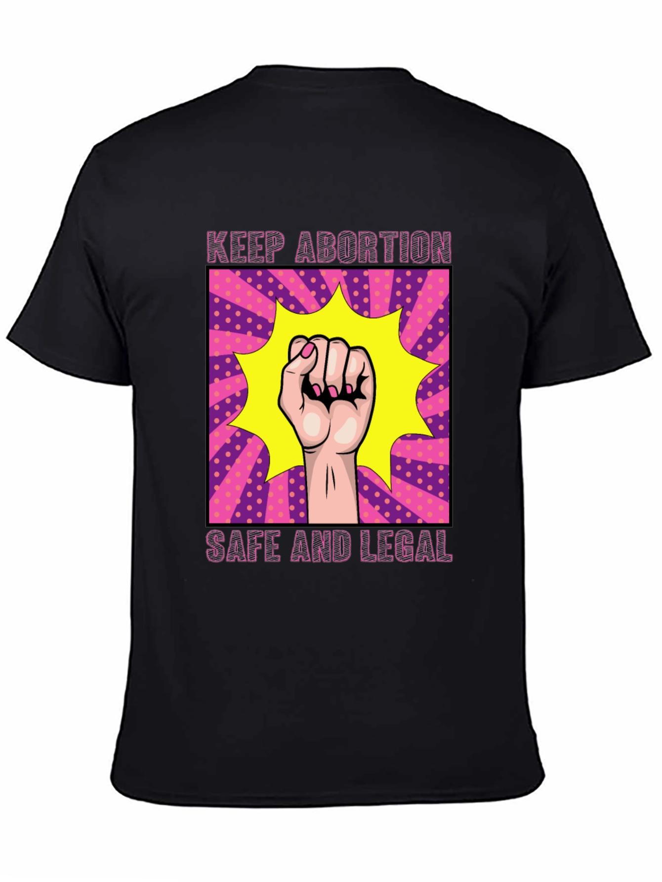 Keep Abortion Safe and Legal T-Shirt