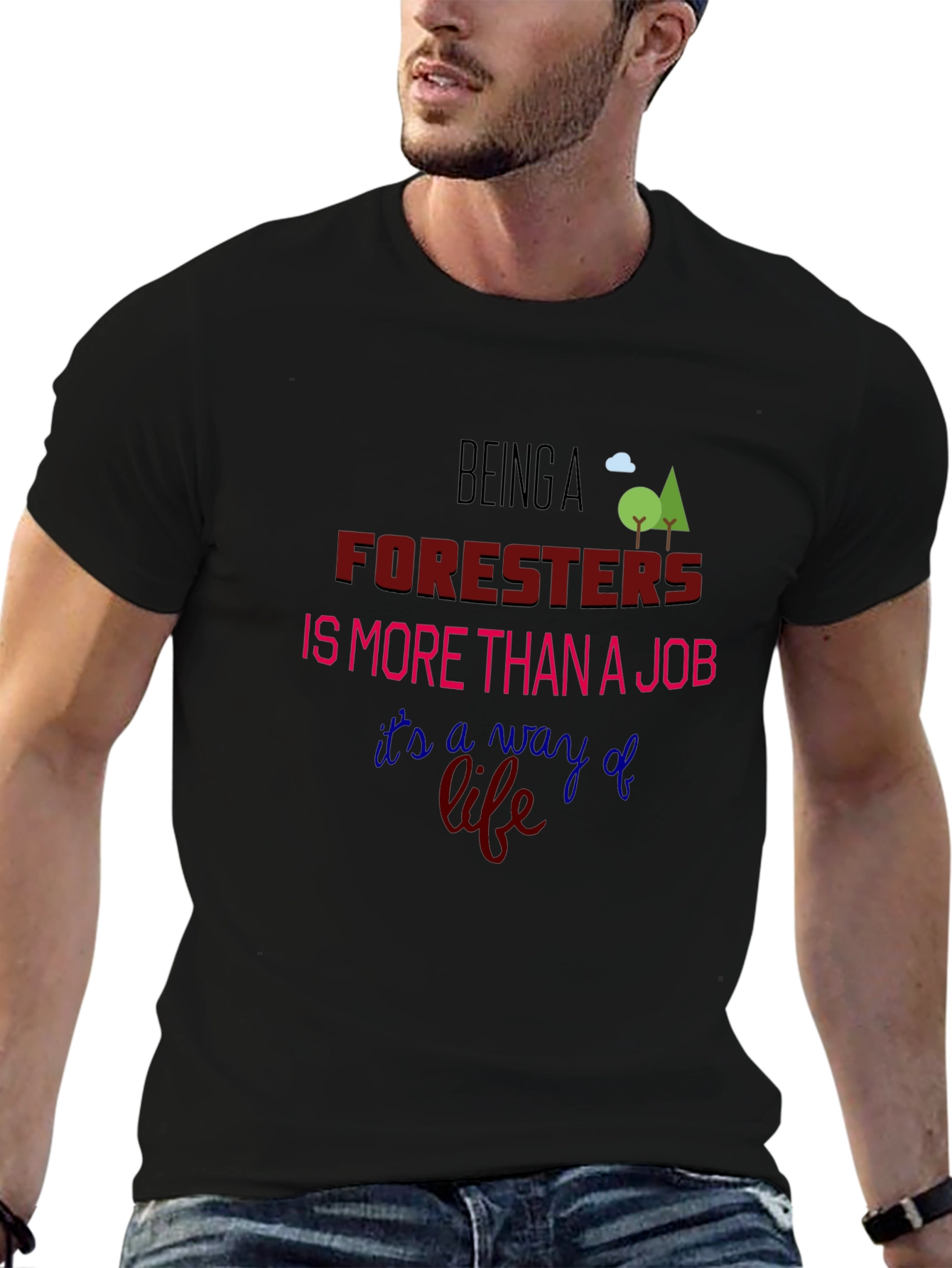 Foresters: More Than a Job T-Shirt