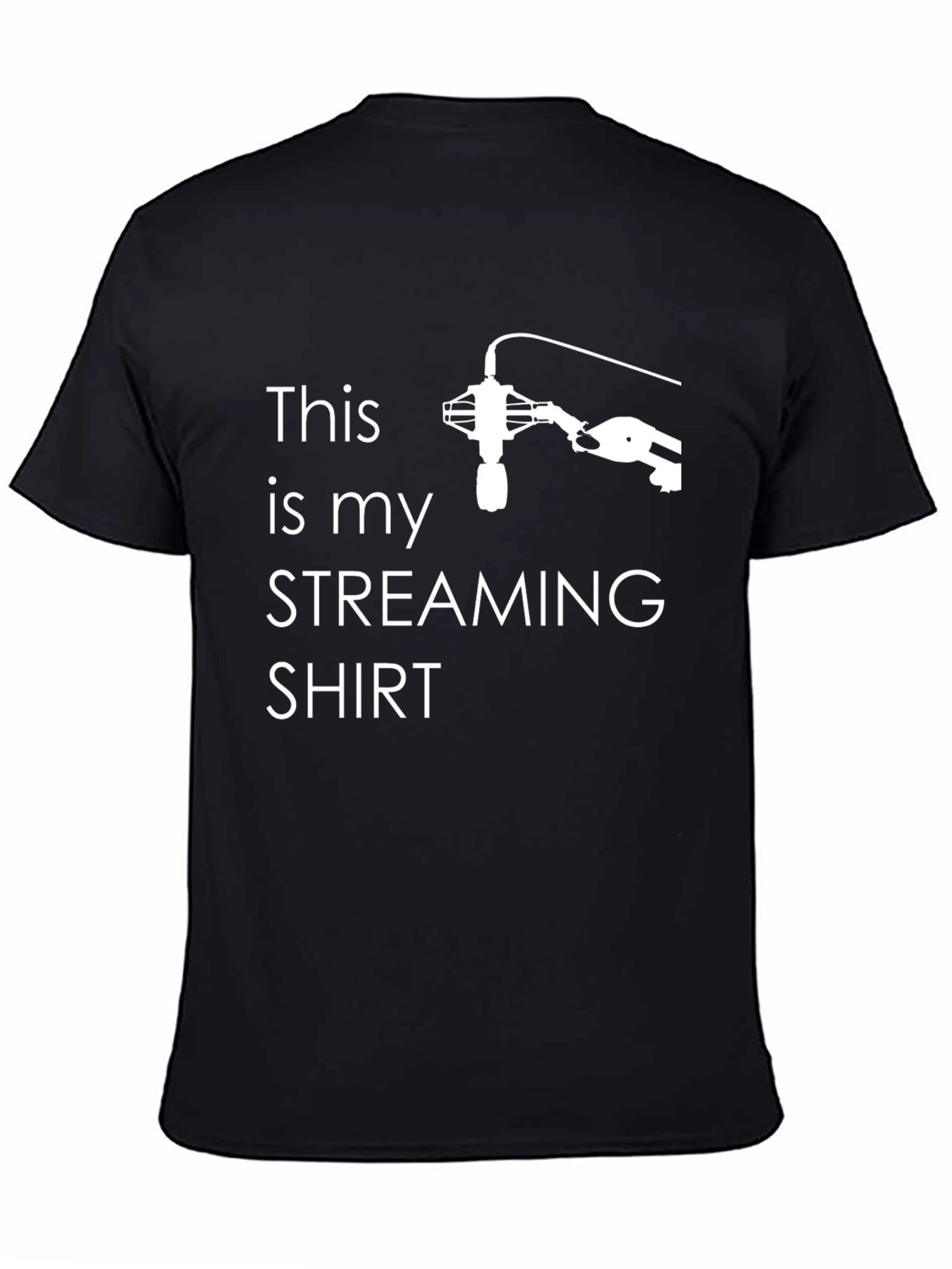 Streaming Shirt: This is my Streaming Shirt T-Shirt