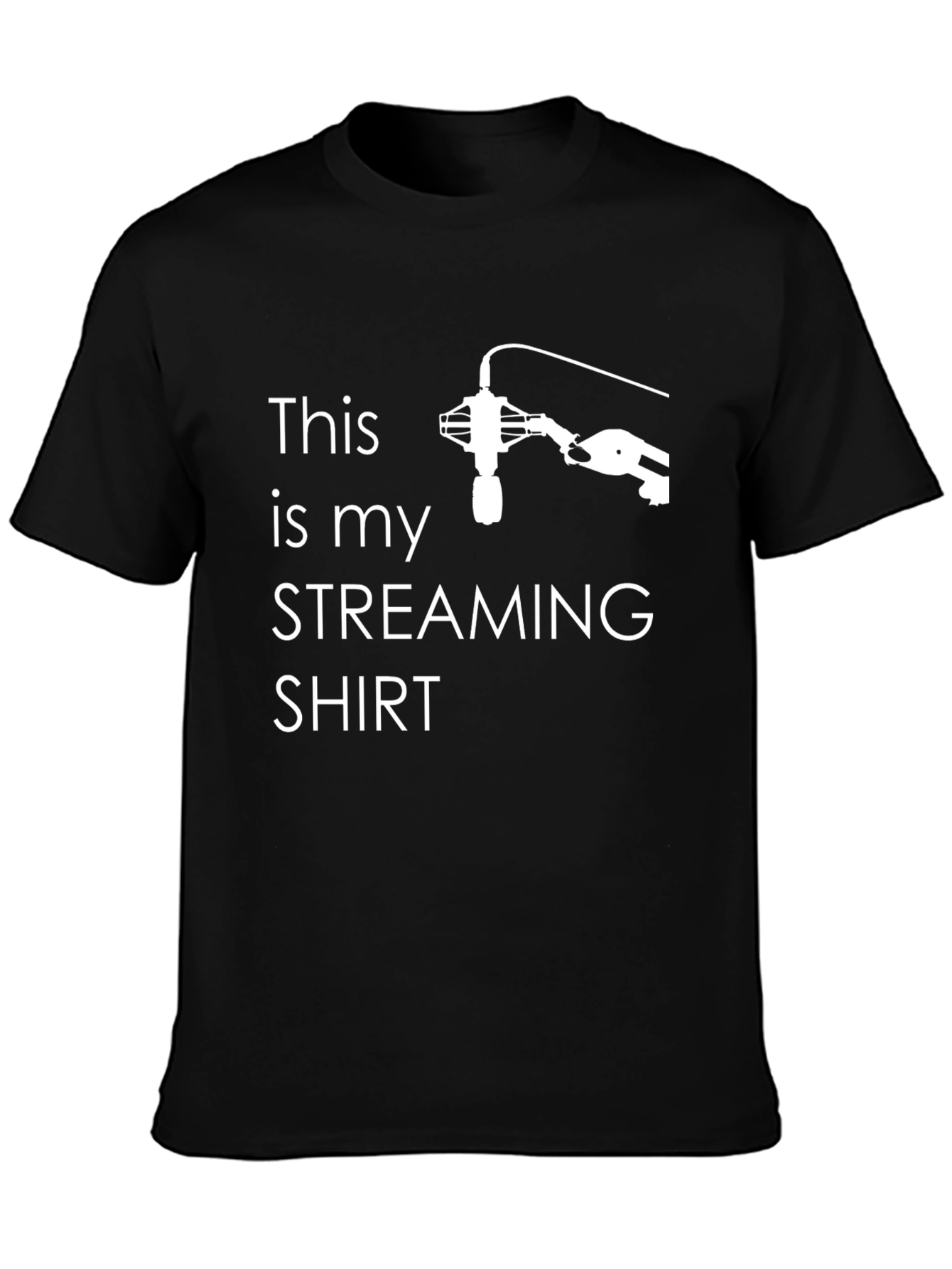 Streaming Shirt: This is my Streaming Shirt T-Shirt