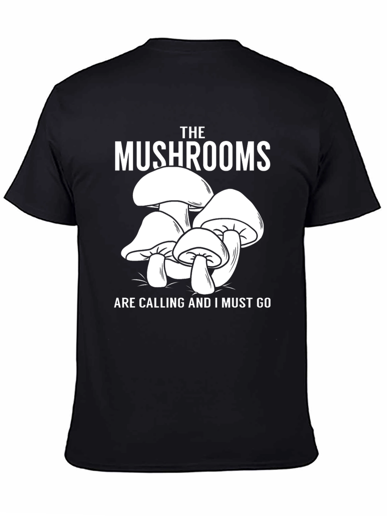 Mushroom Lover Tee - The Mushrooms Are Calling T-Shirt