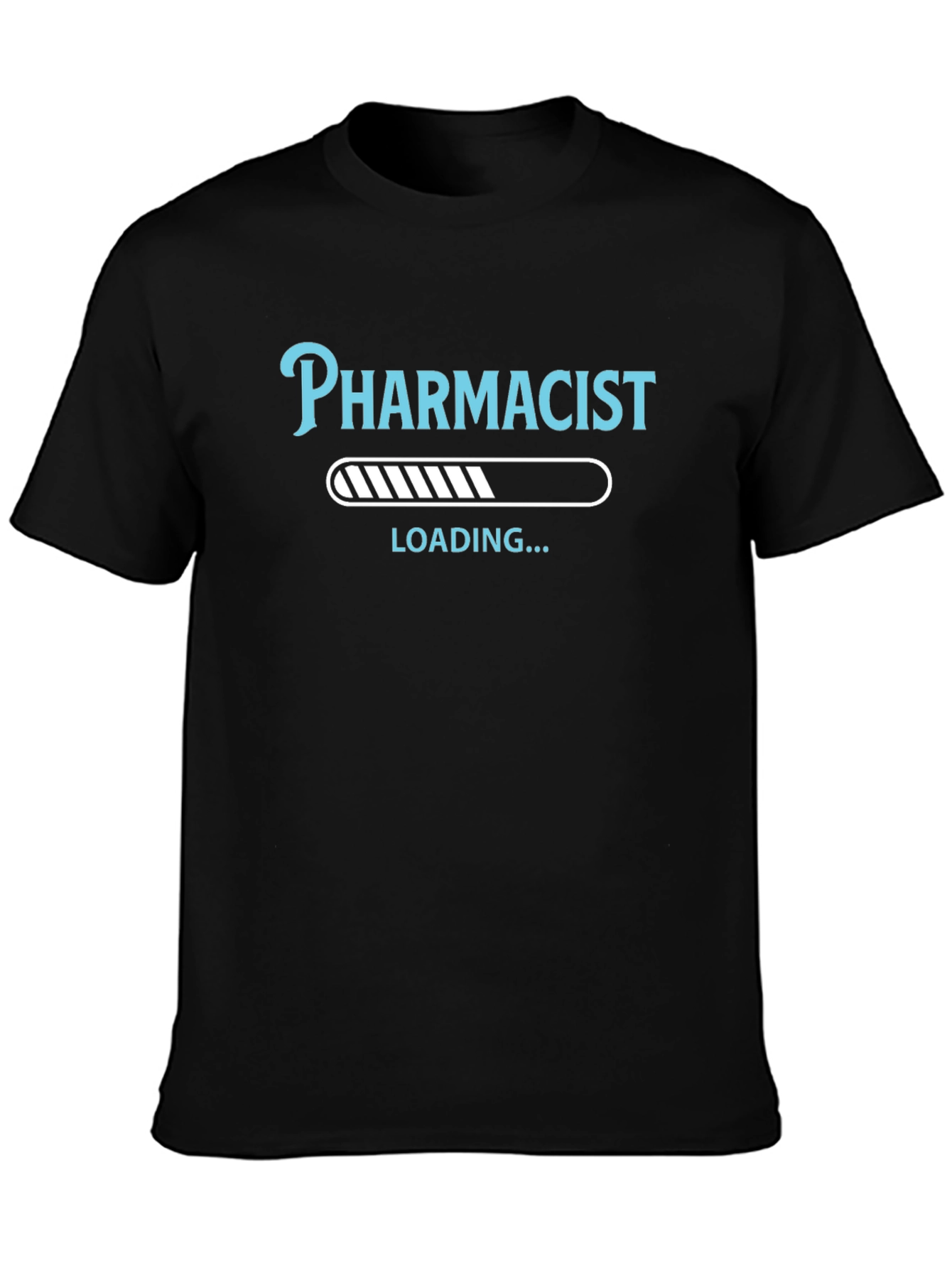 Pharmacist Loading T-Shirt - Funny Career Tee