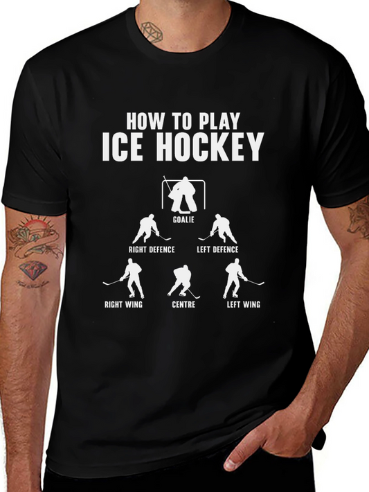 How to Play Ice Hockey T-Shirt