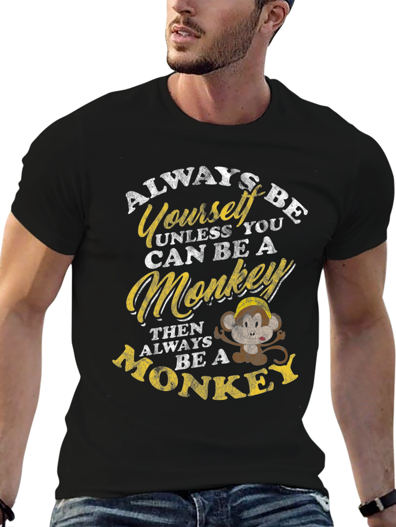 Always Be Yourself Unless Monkey T-Shirt
