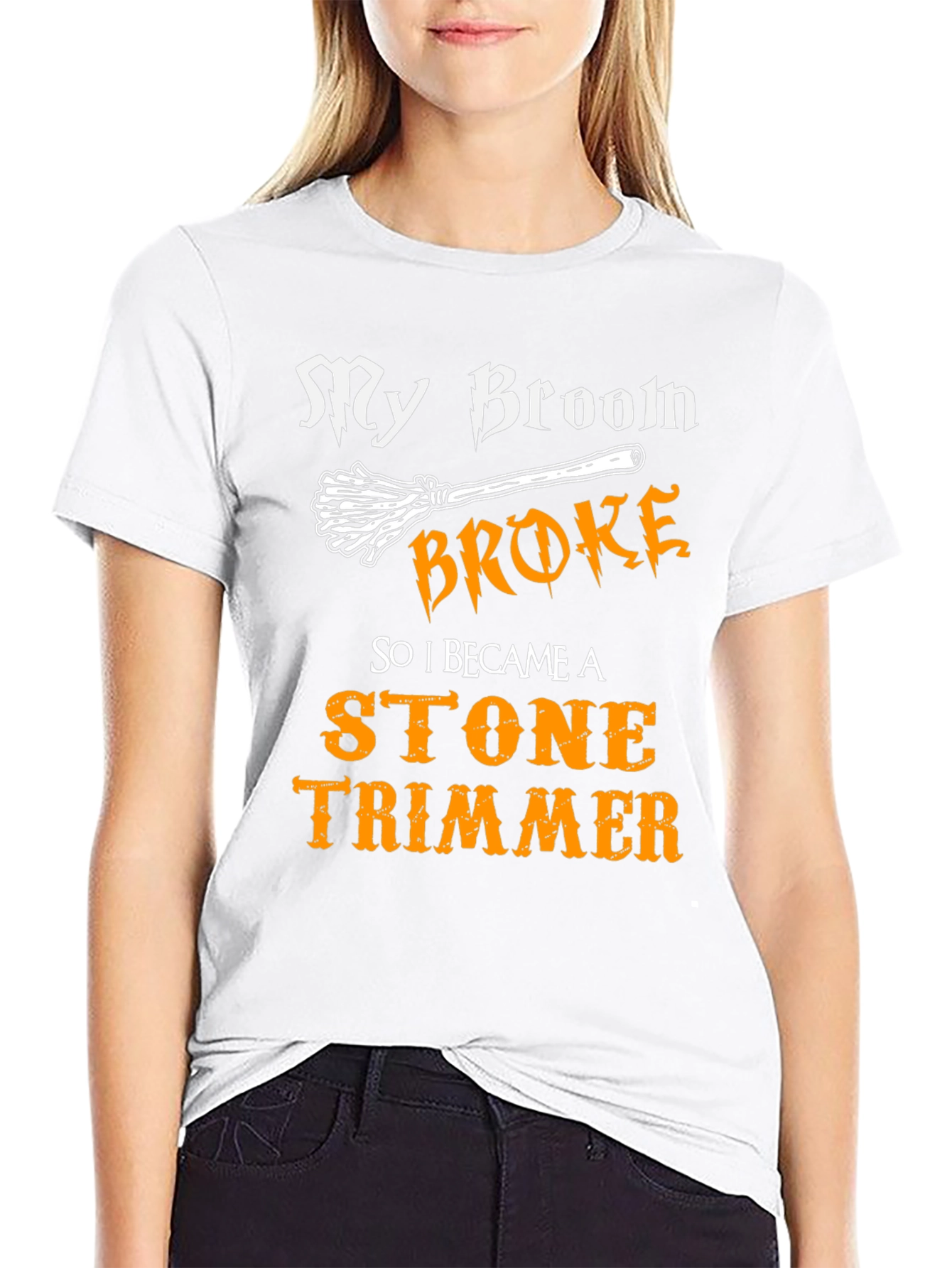 My Broom Broke Stone Trimmer Graphic T-Shirt