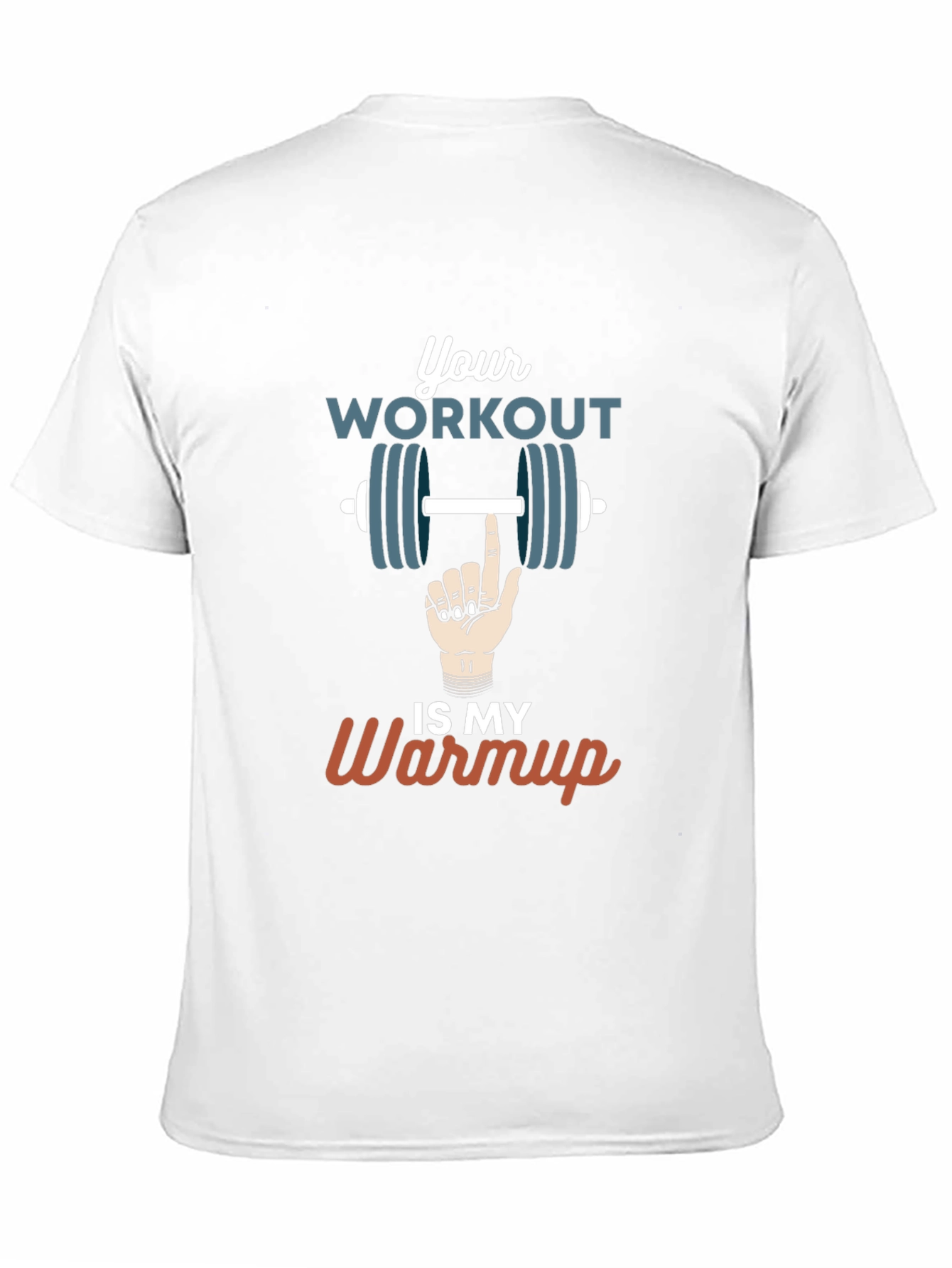 Workout Warmup T-Shirt Funny Gym Apparel