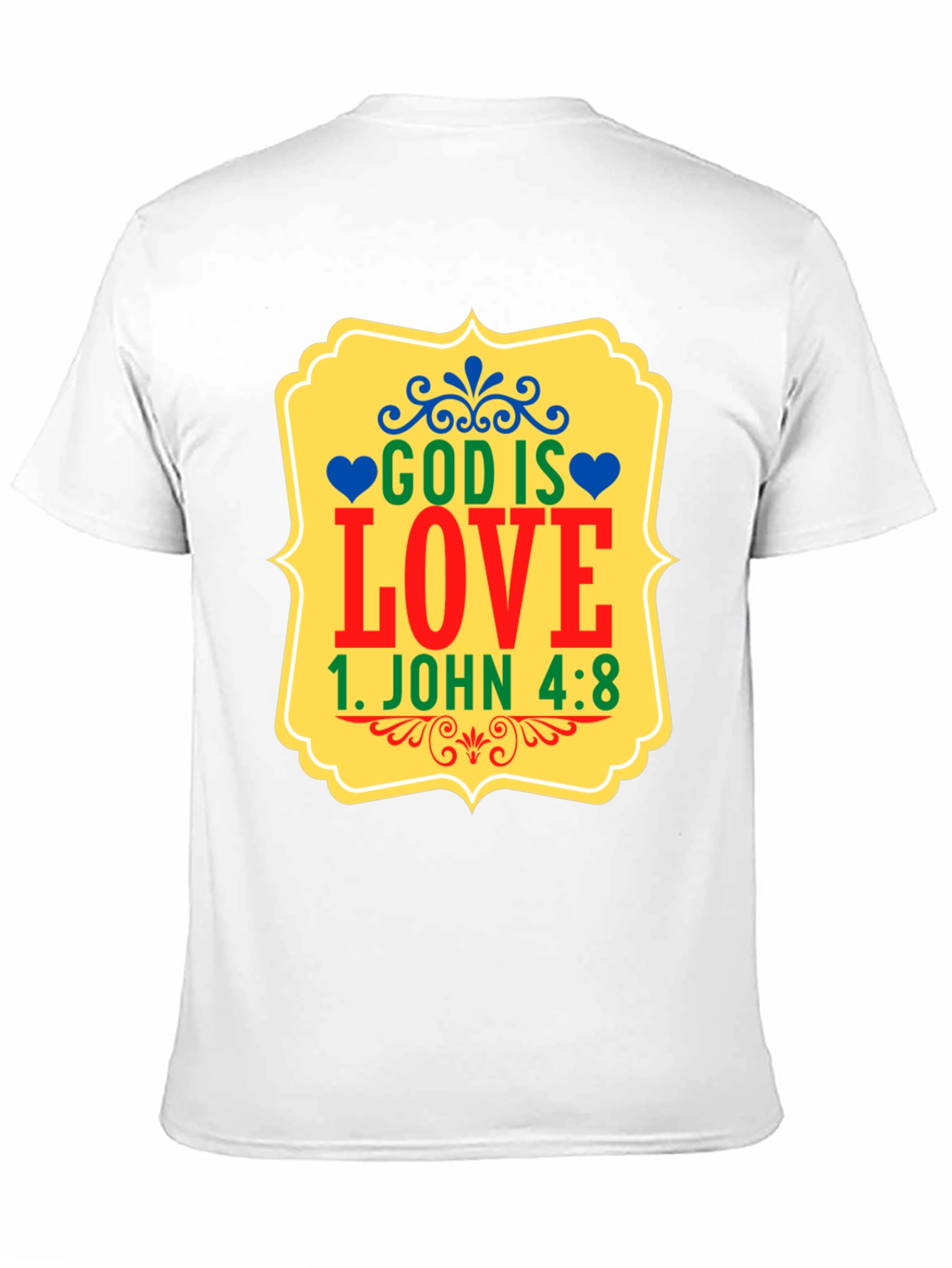 God is Love Graphic T-Shirt - 1 John 4:8