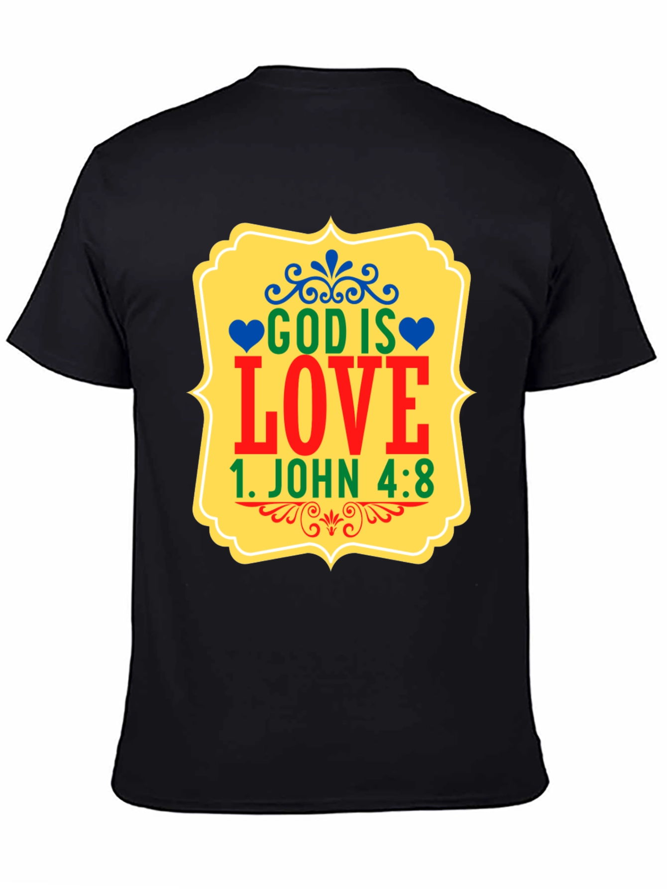 God is Love Graphic T-Shirt - 1 John 4:8