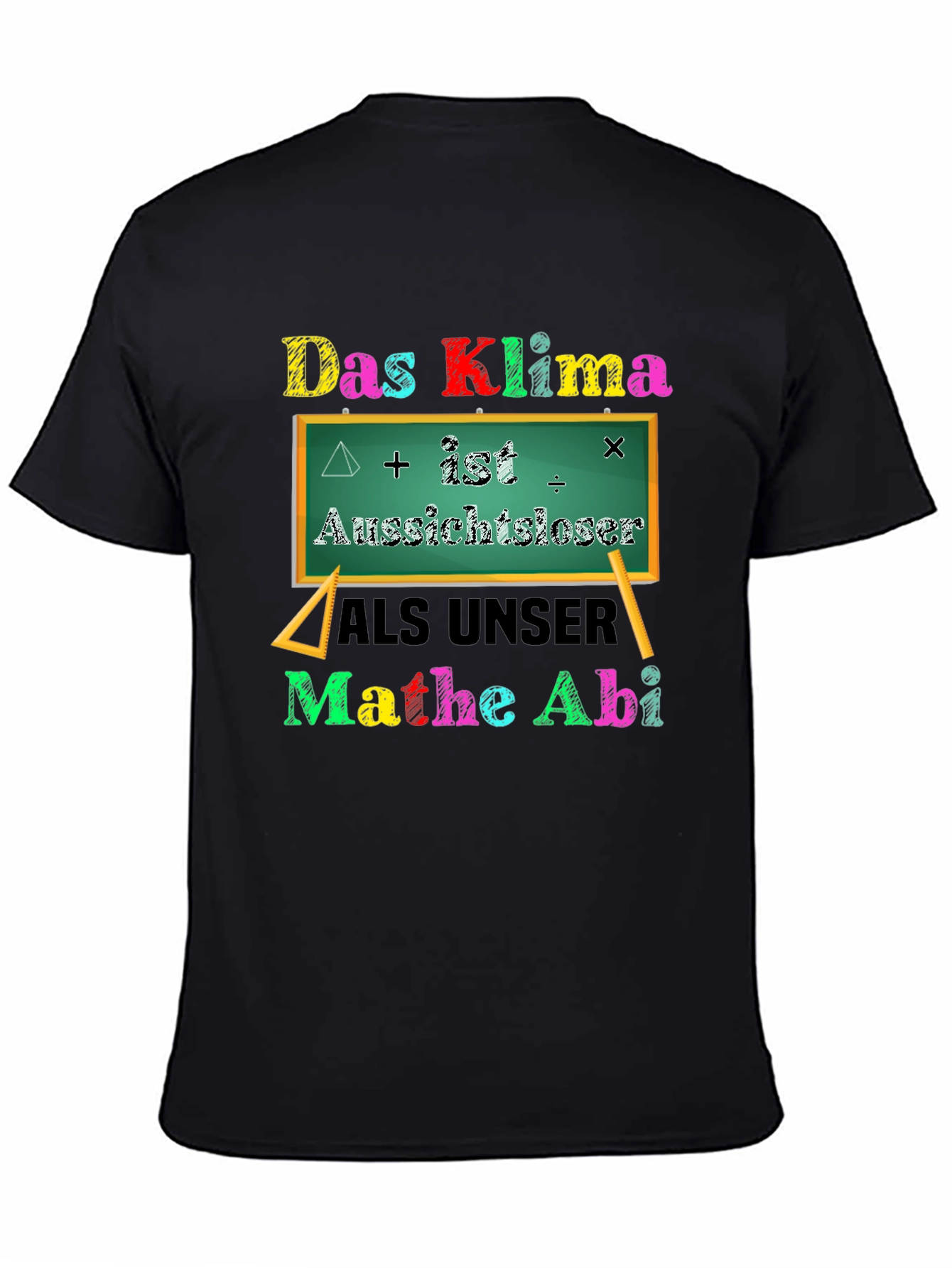 Das Klima Mathe Abi T-Shirt