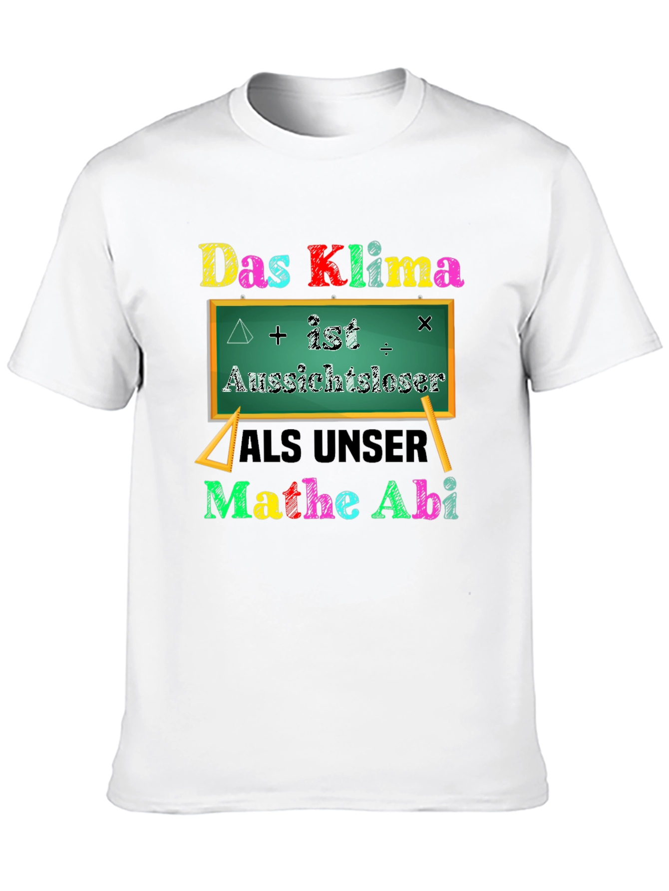 Das Klima Mathe Abi T-Shirt
