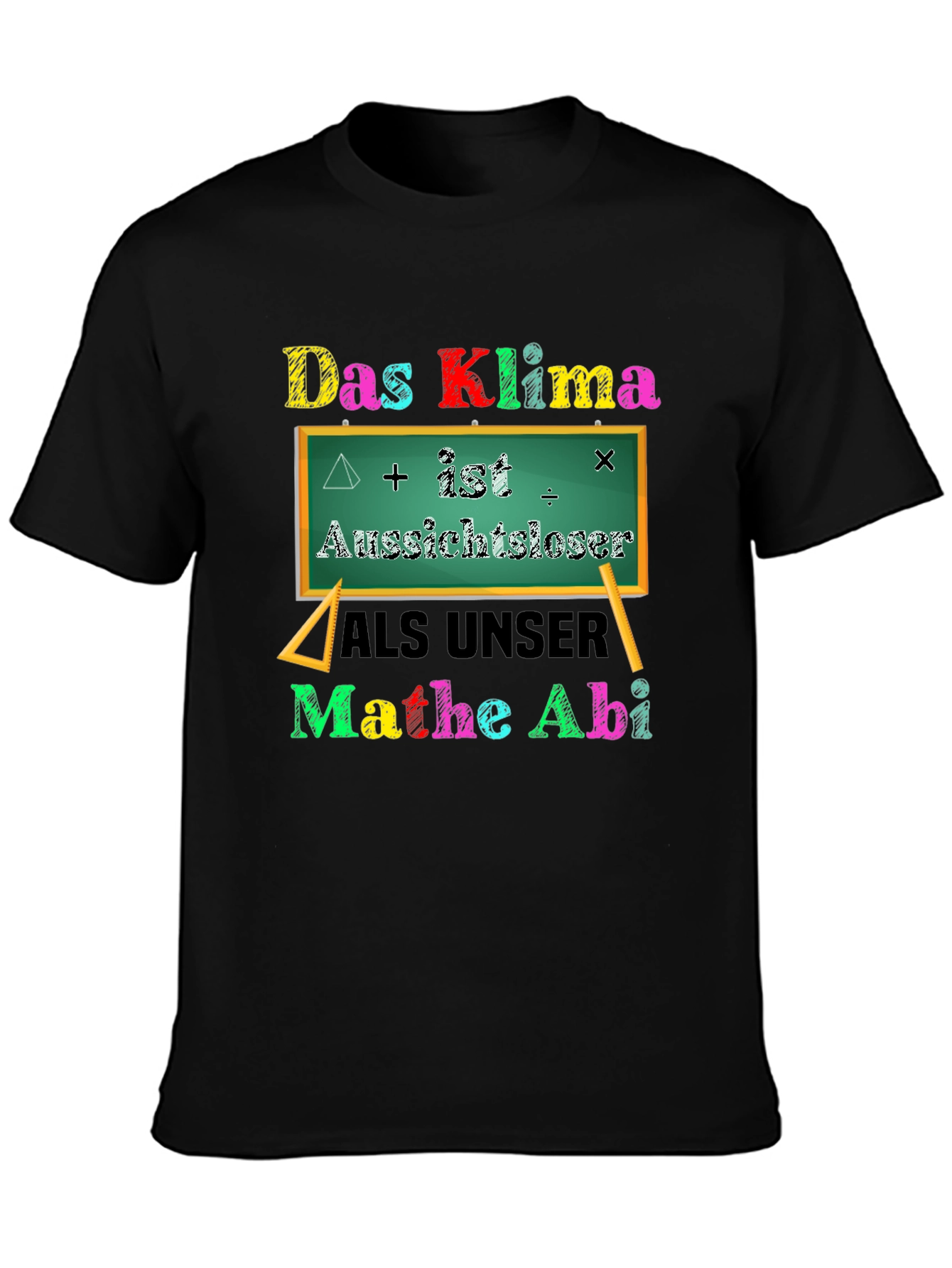 Das Klima Mathe Abi T-Shirt