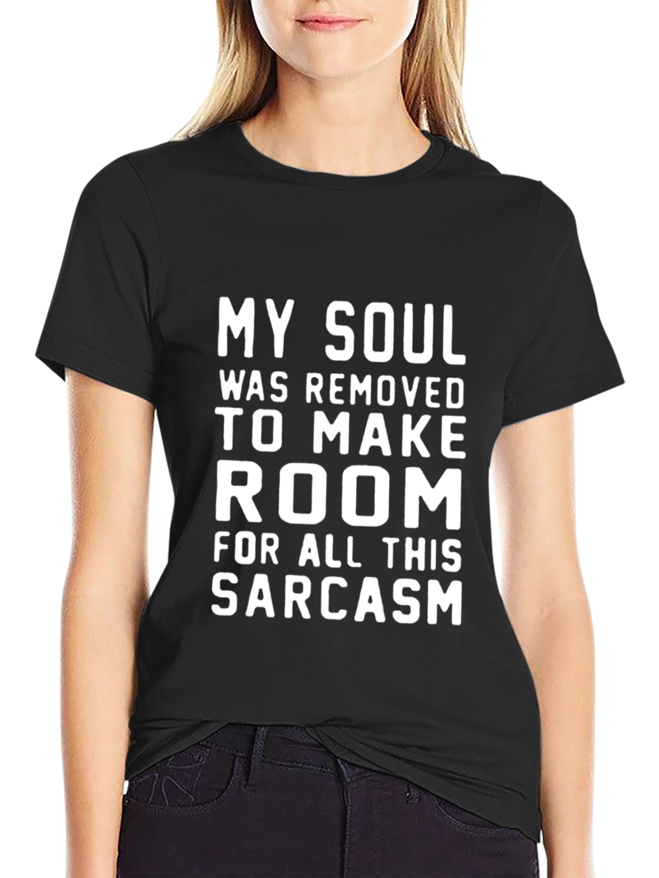Sarcastic Humor T-Shirt - My Soul Removed