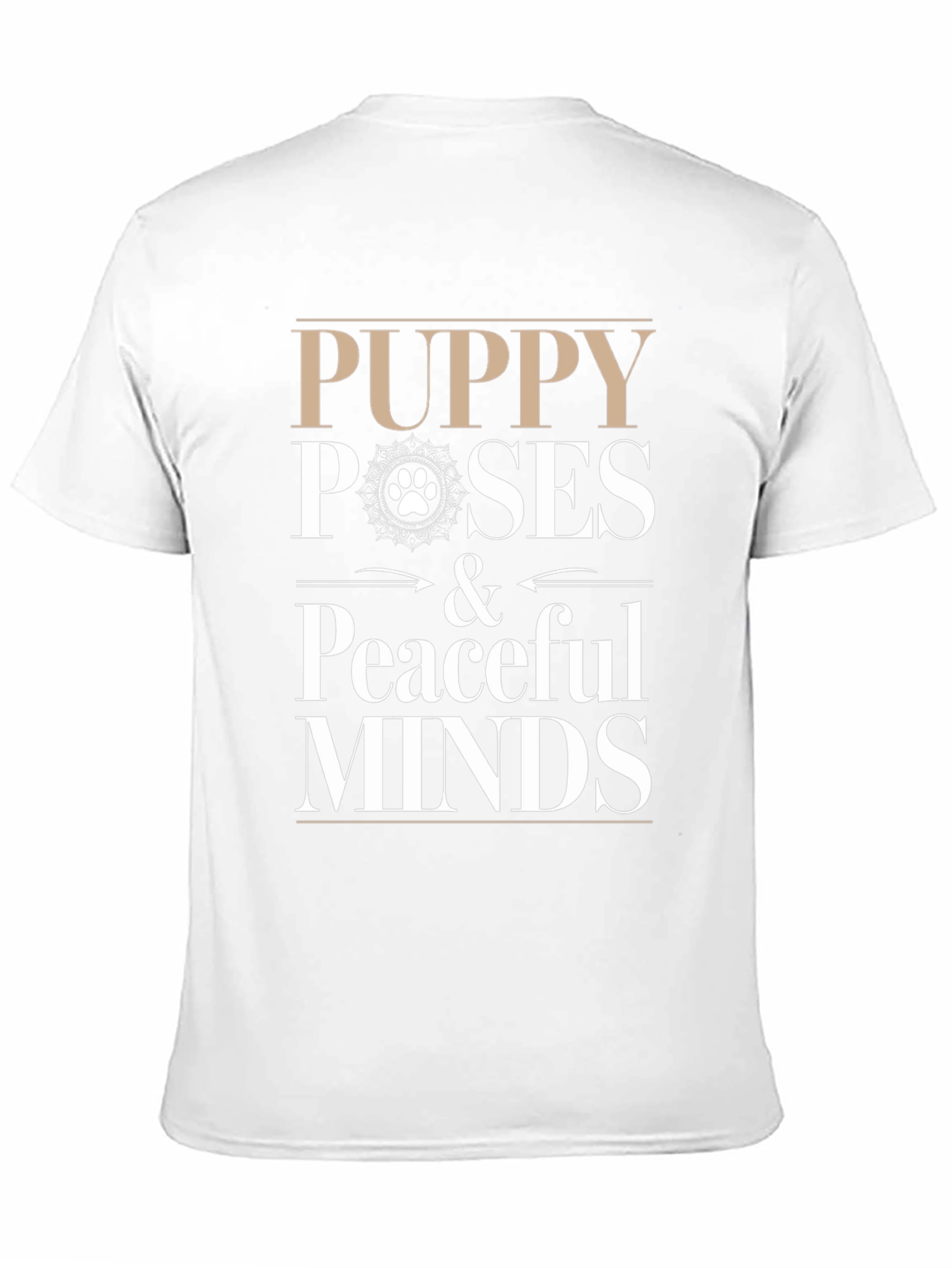 Puppy Poses & Peaceful Minds Graphic Tee