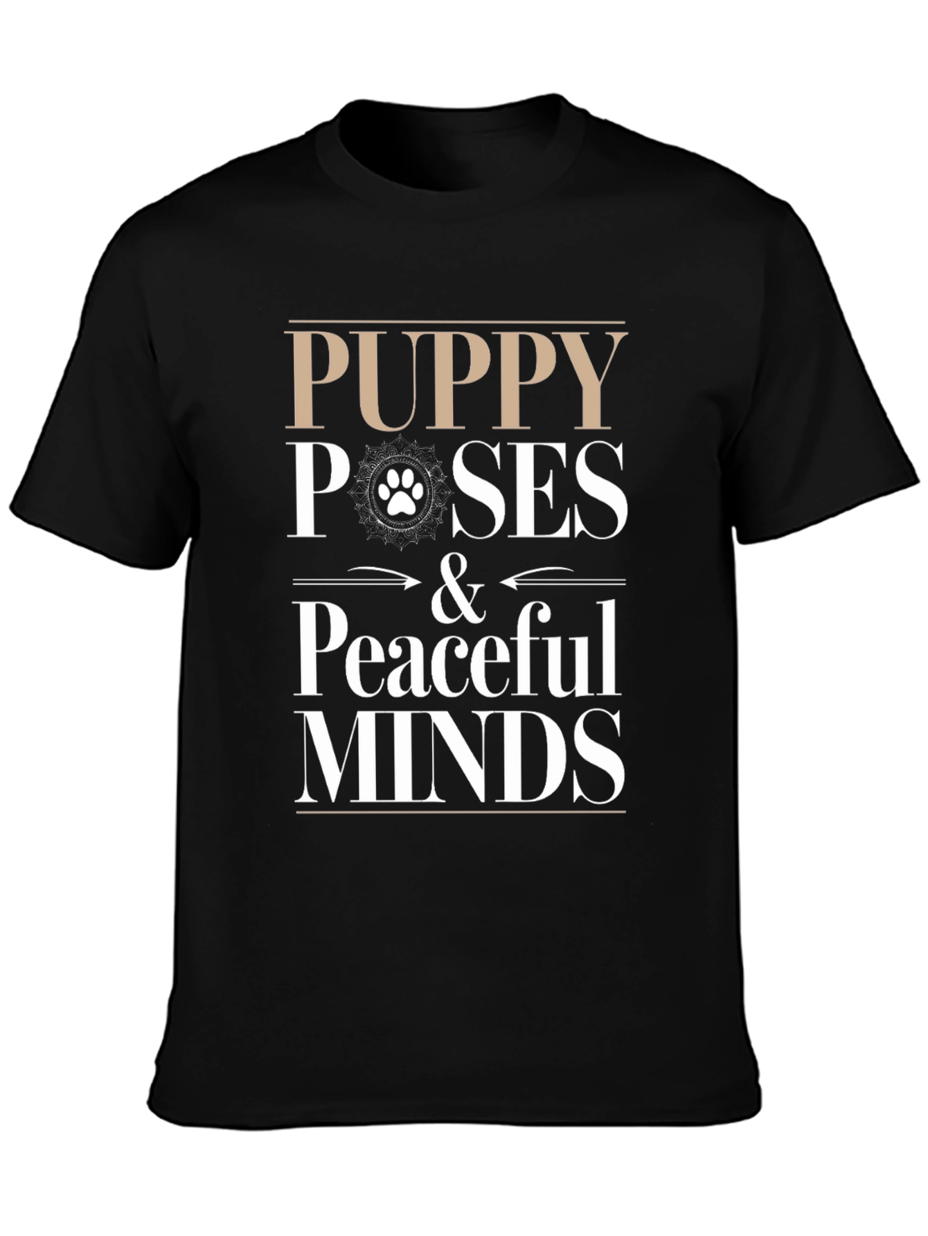 Puppy Poses & Peaceful Minds Graphic Tee
