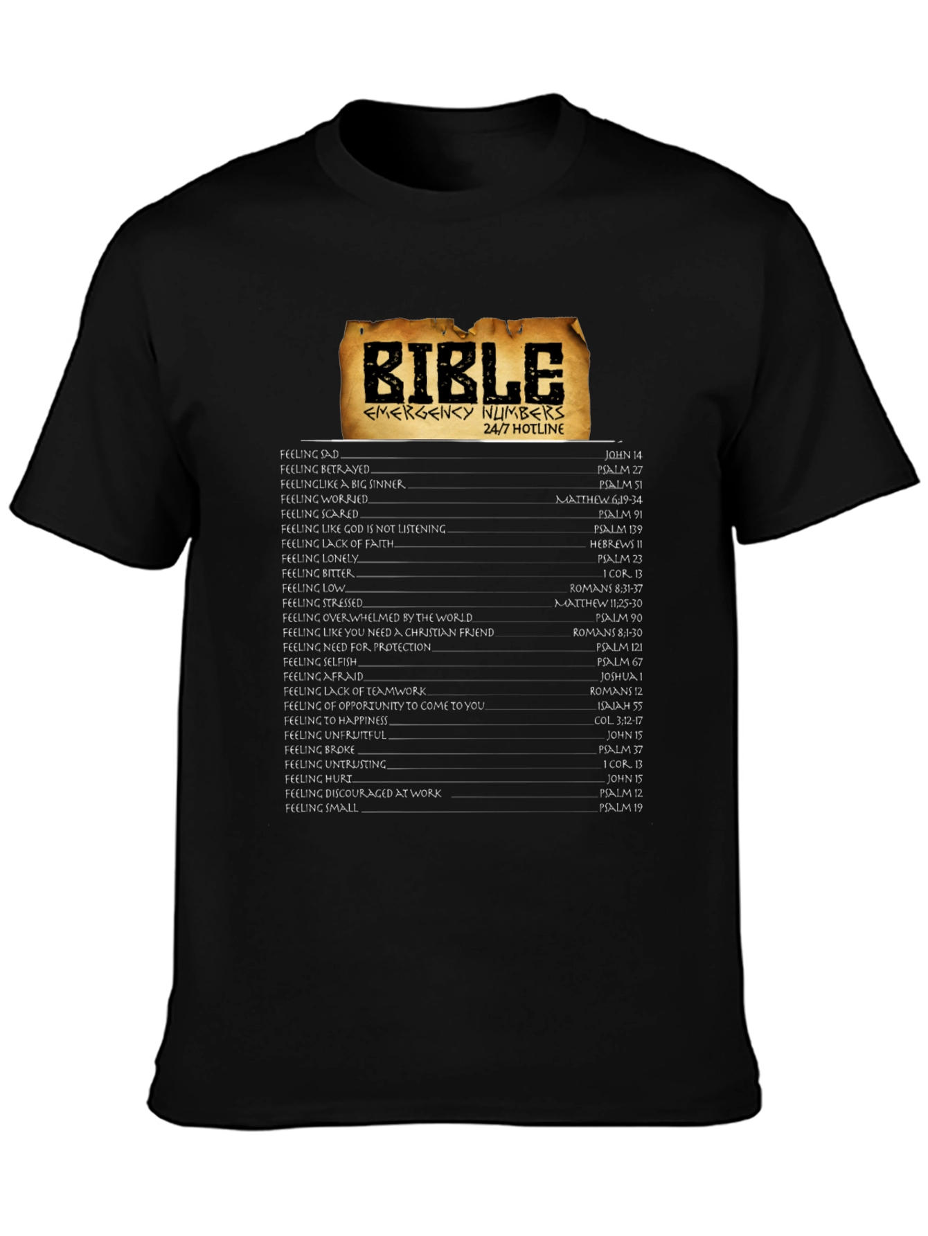 Bible Emergency Numbers 24/7 Hotline T-Shirt