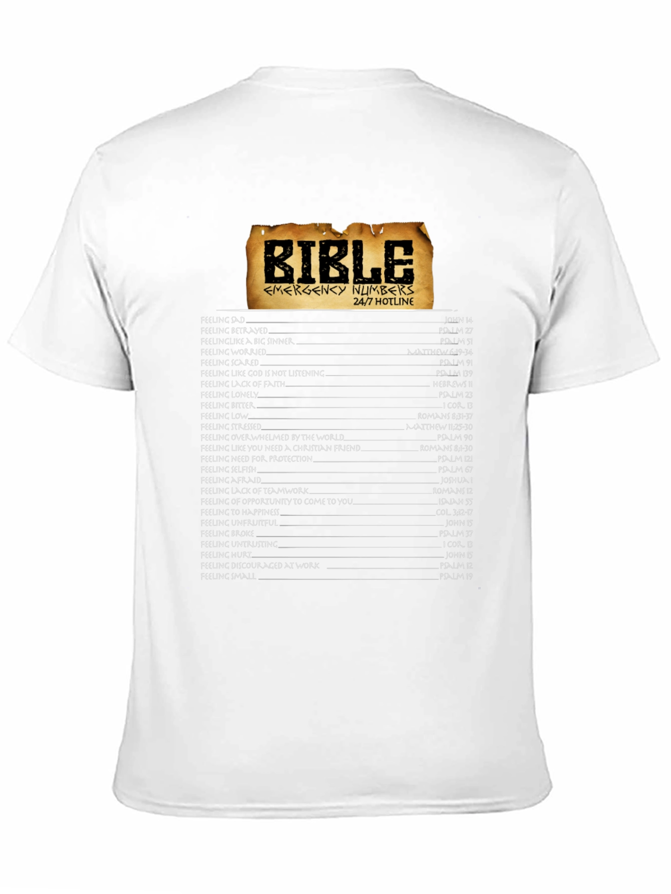 Bible Emergency Numbers 24/7 Hotline T-Shirt