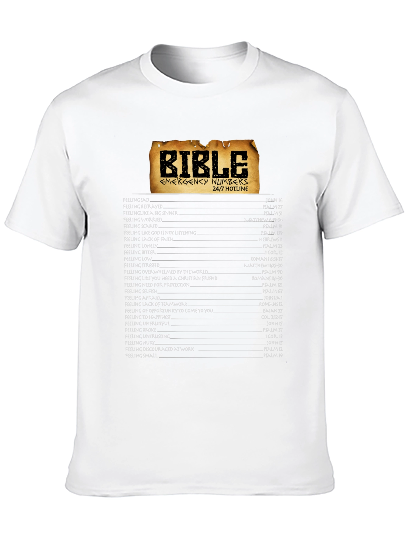 Bible Emergency Numbers 24/7 Hotline T-Shirt