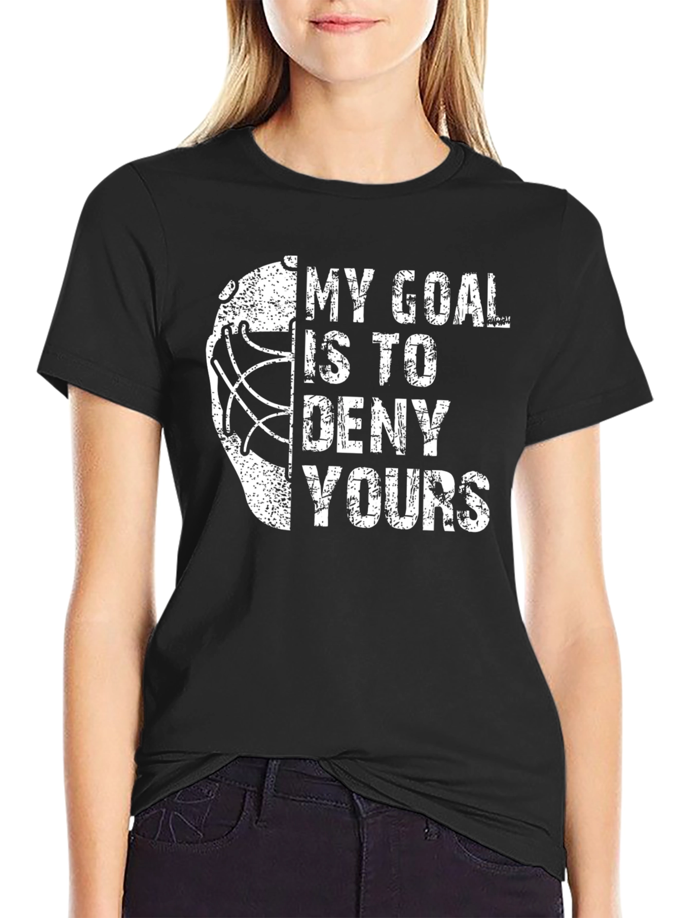 My Goal Is To Deny Yours Hockey T-Shirt