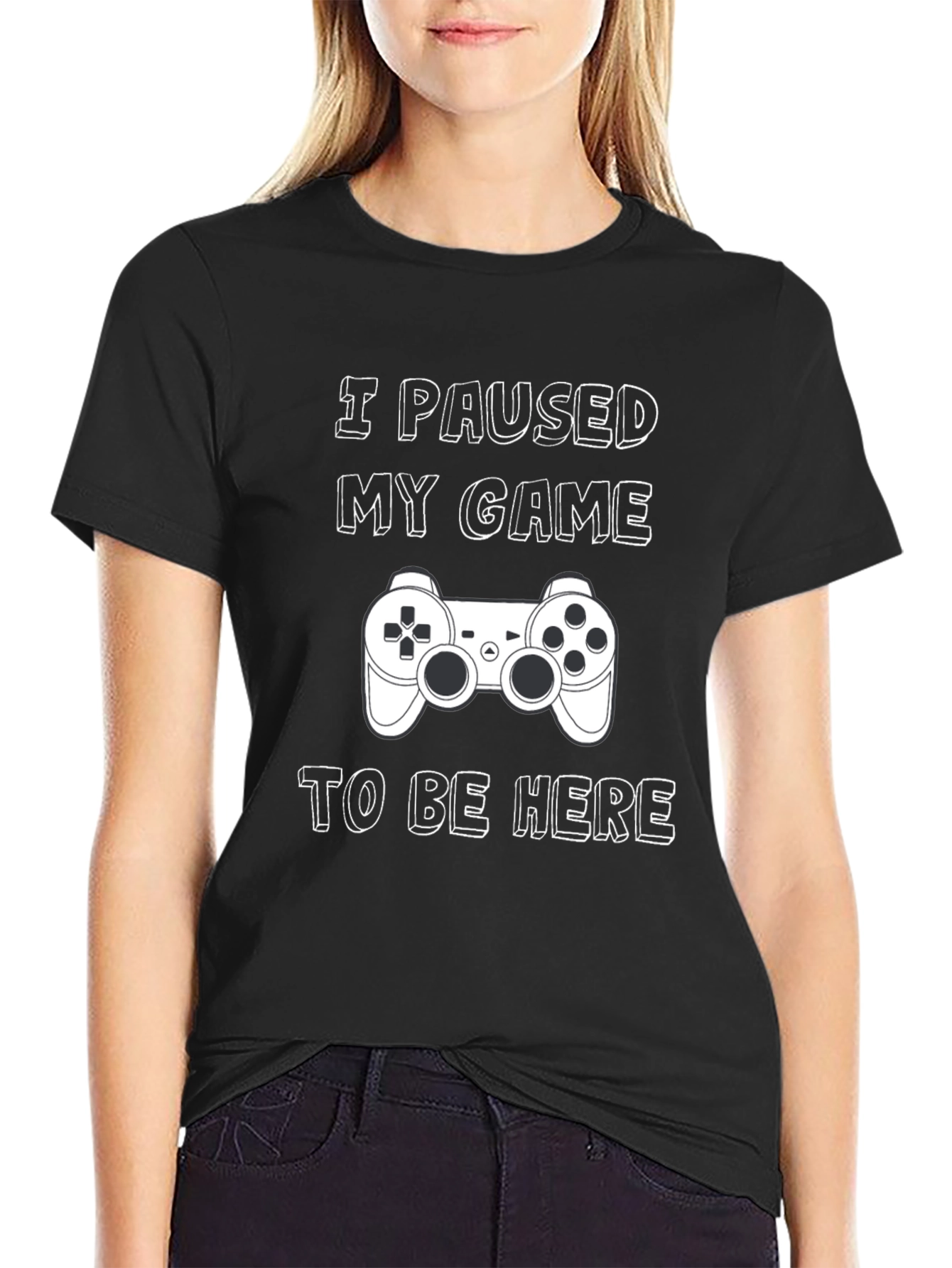 Gamer T-Shirt: I Paused My Game