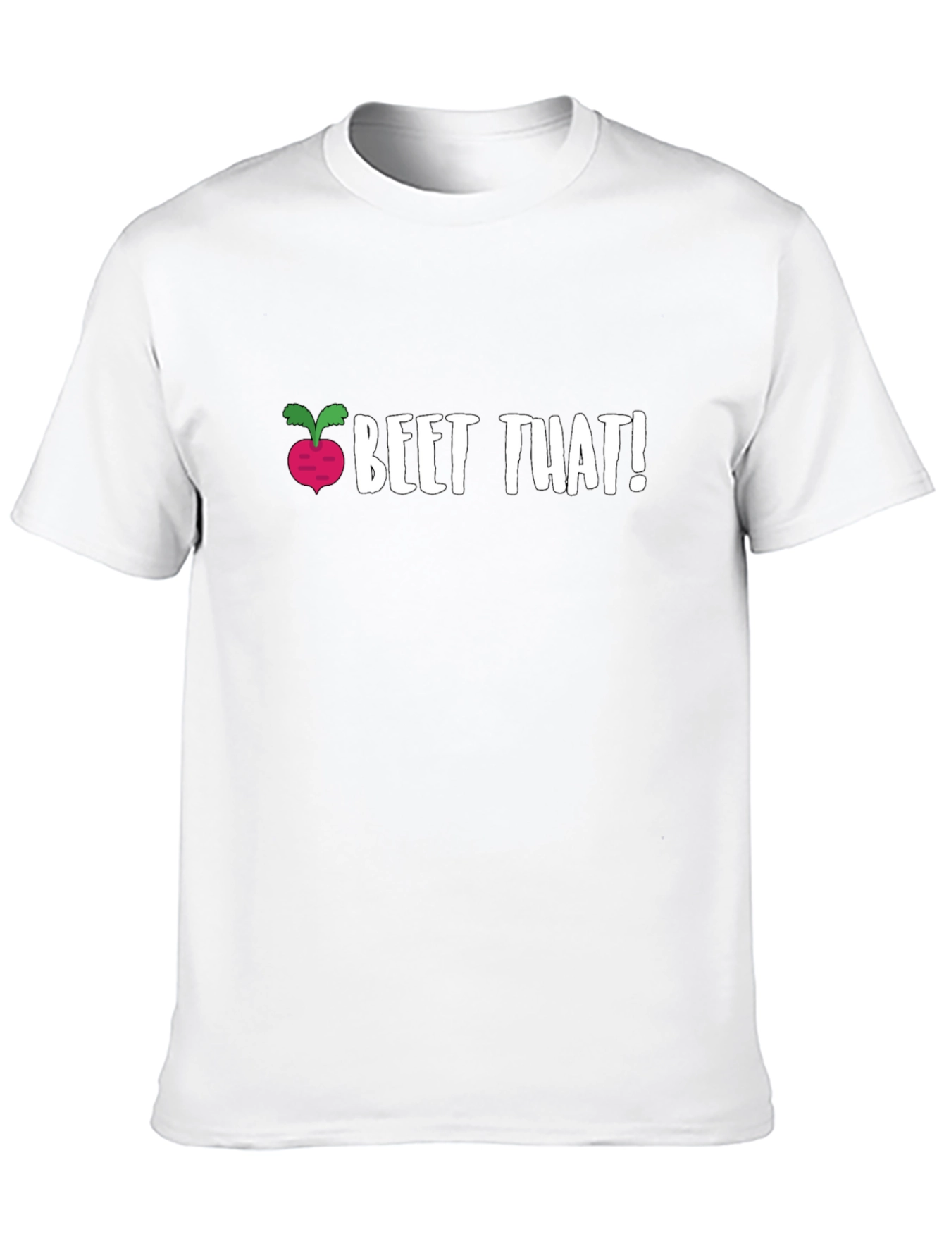 Beet That! Novelty Graphic T-Shirt
