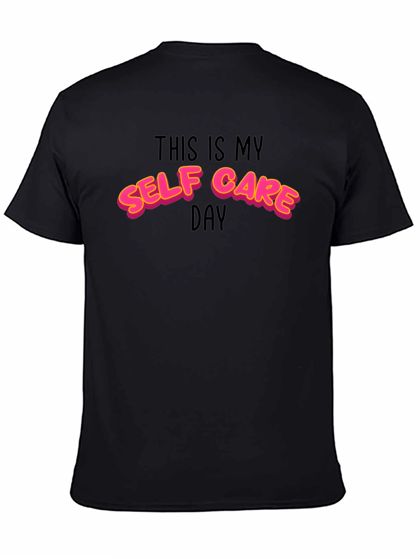 Self Care Day Graphic Tee -  Relax in Style