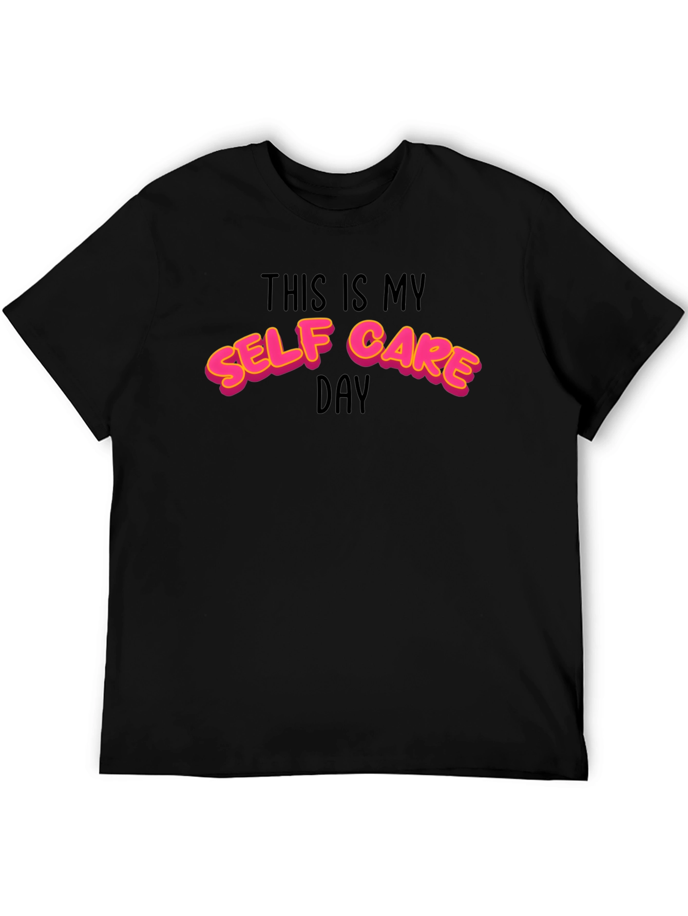 Self Care Day Graphic Tee -  Relax in Style
