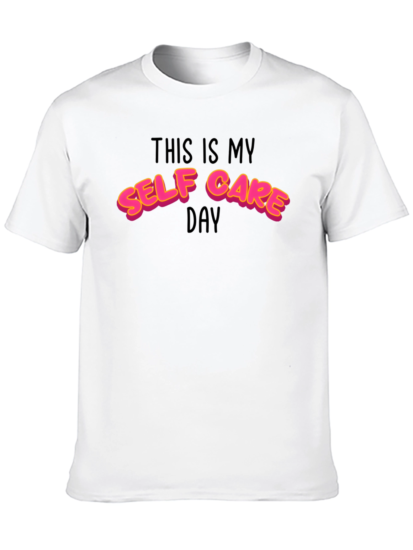 Self Care Day Graphic Tee -  Relax in Style