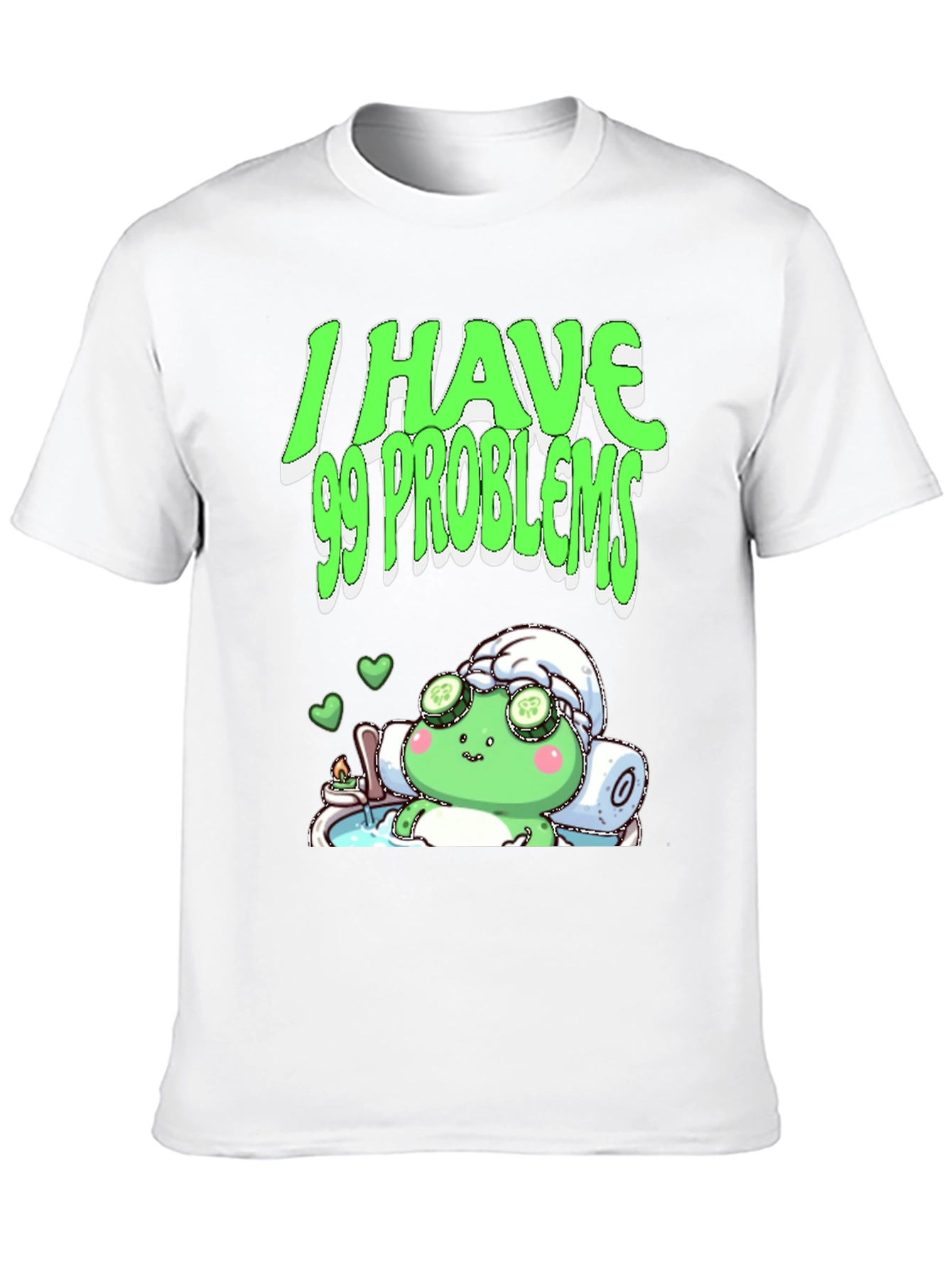 I Have 99 Problems T-Shirt