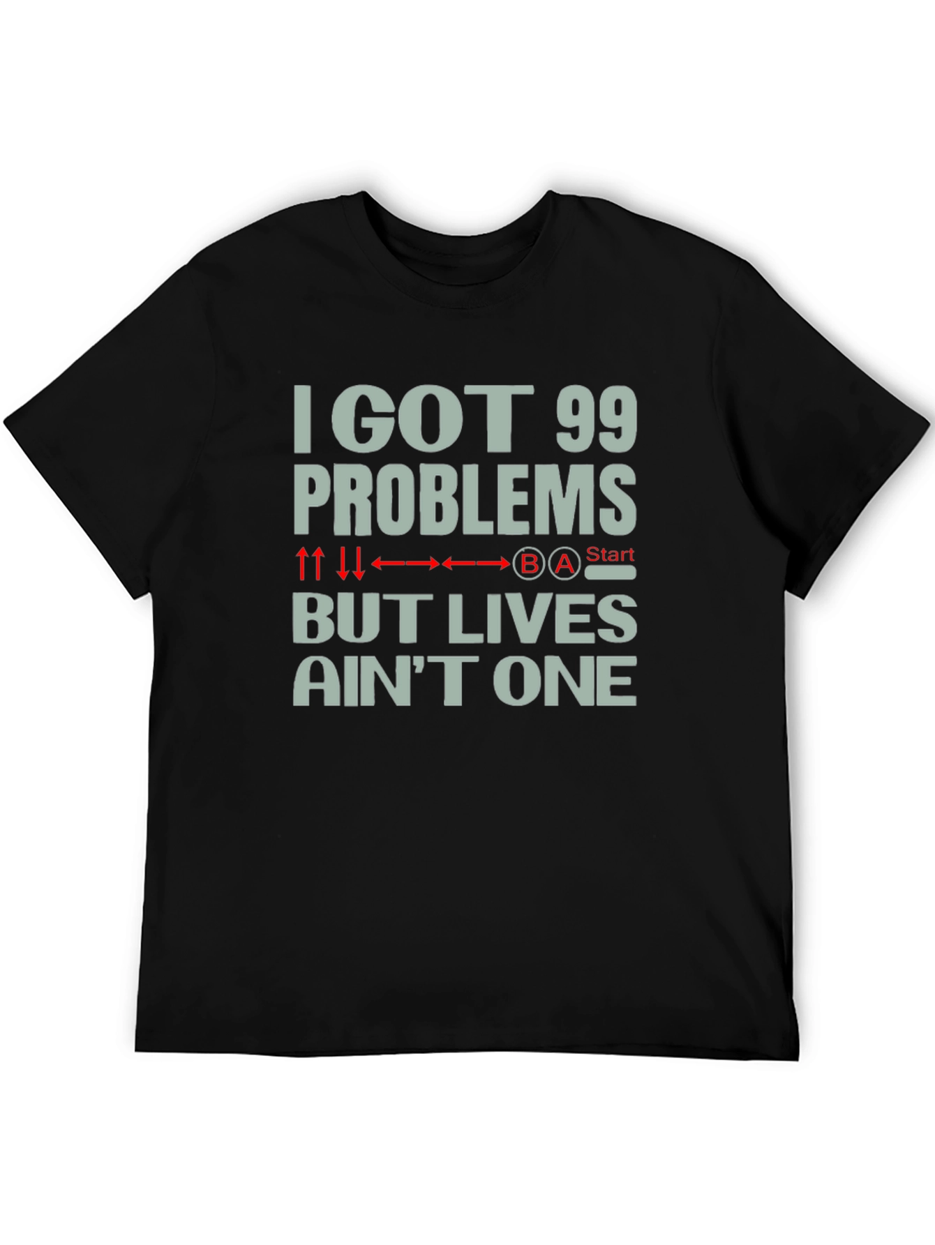 99 Problems T-Shirt