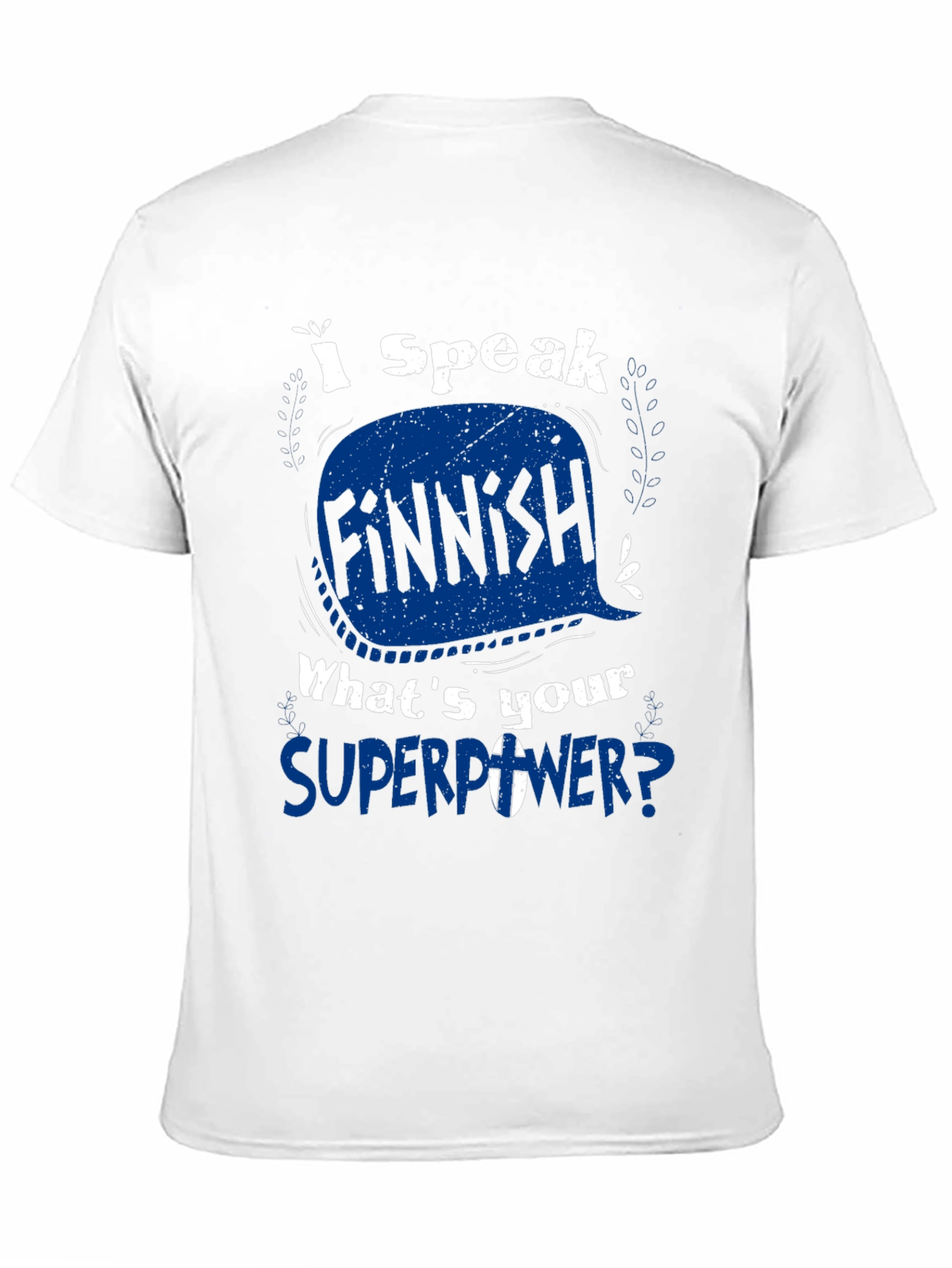 I Speak Finnish Superpower Graphic Tee