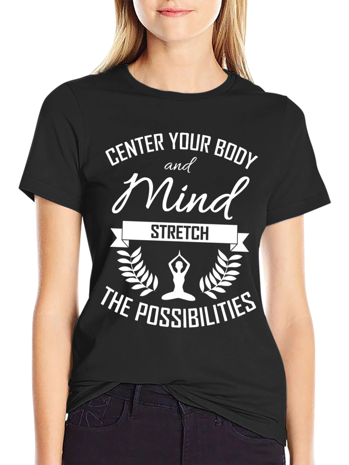 Center Body and Mind Stretch T-Shirt