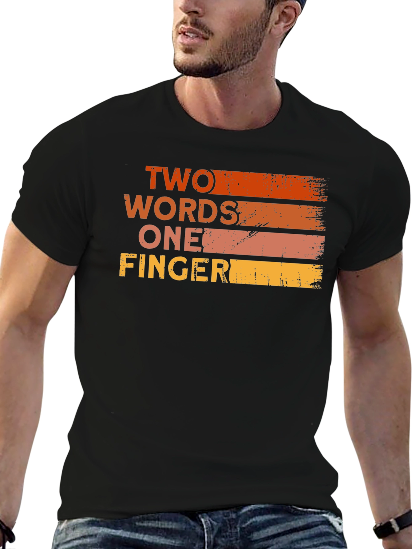 Two Words One Finger T-Shirt