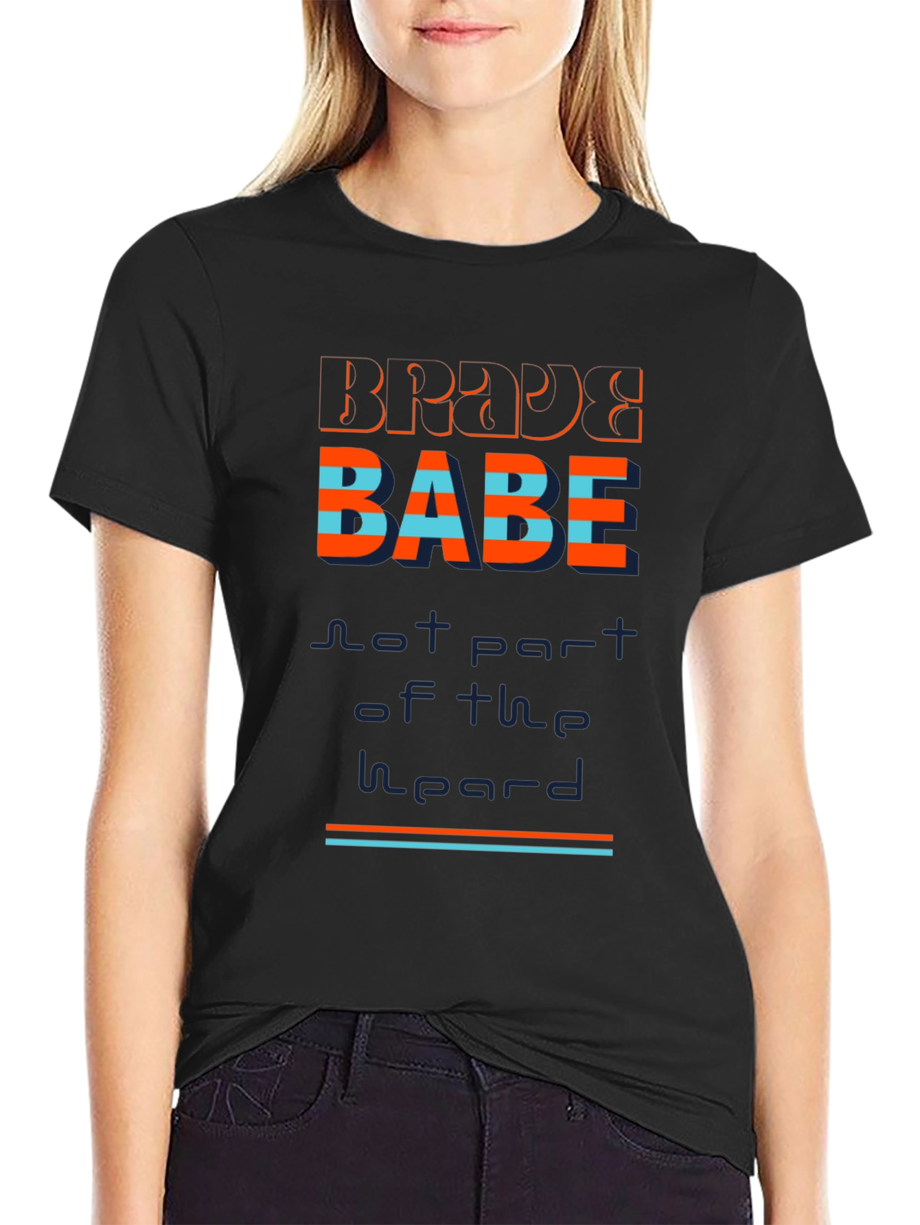 Brave Babe Graphic T-Shirt - Stylish Unisex Tee