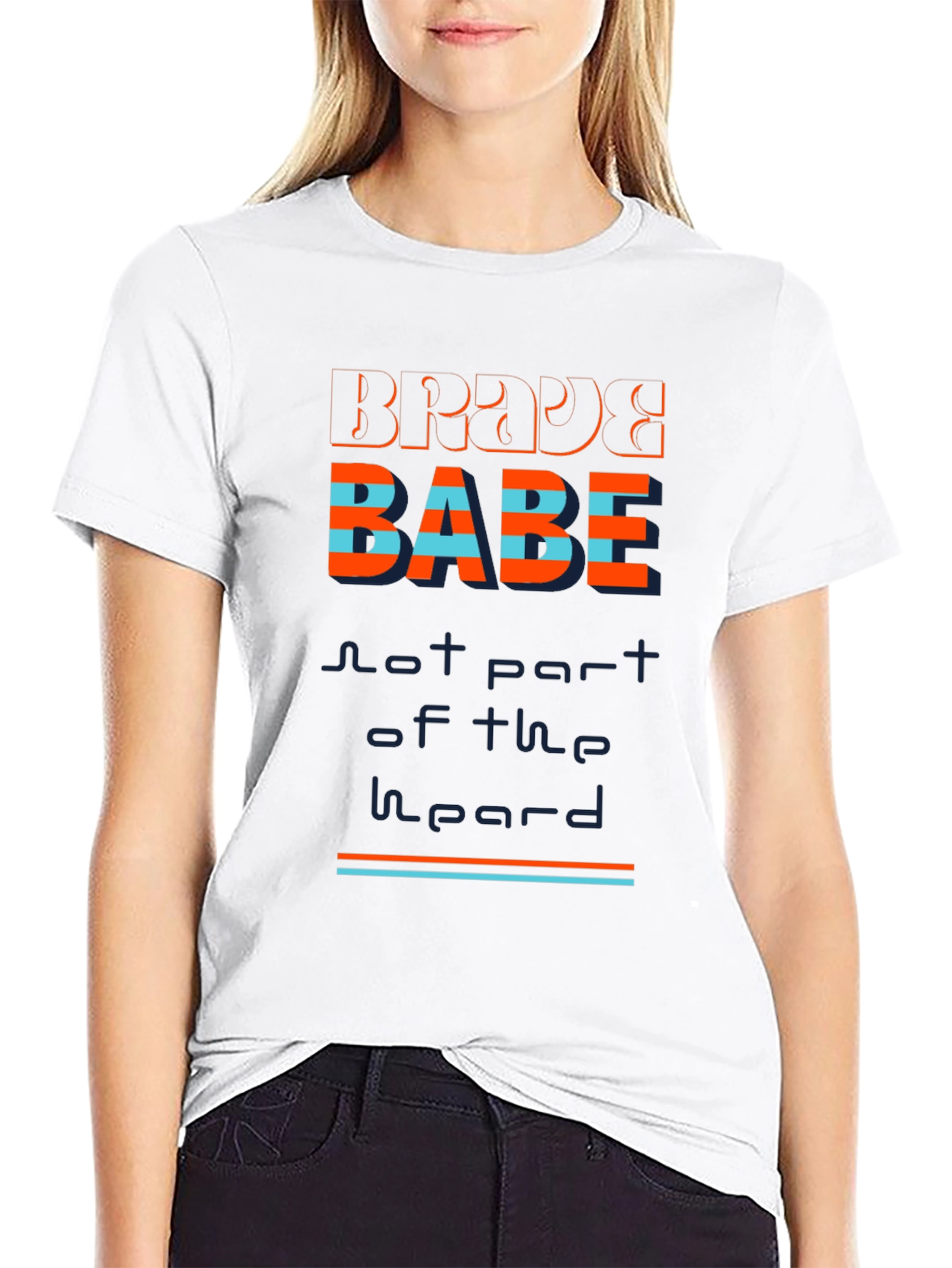 Brave Babe Graphic T-Shirt - Stylish Unisex Tee
