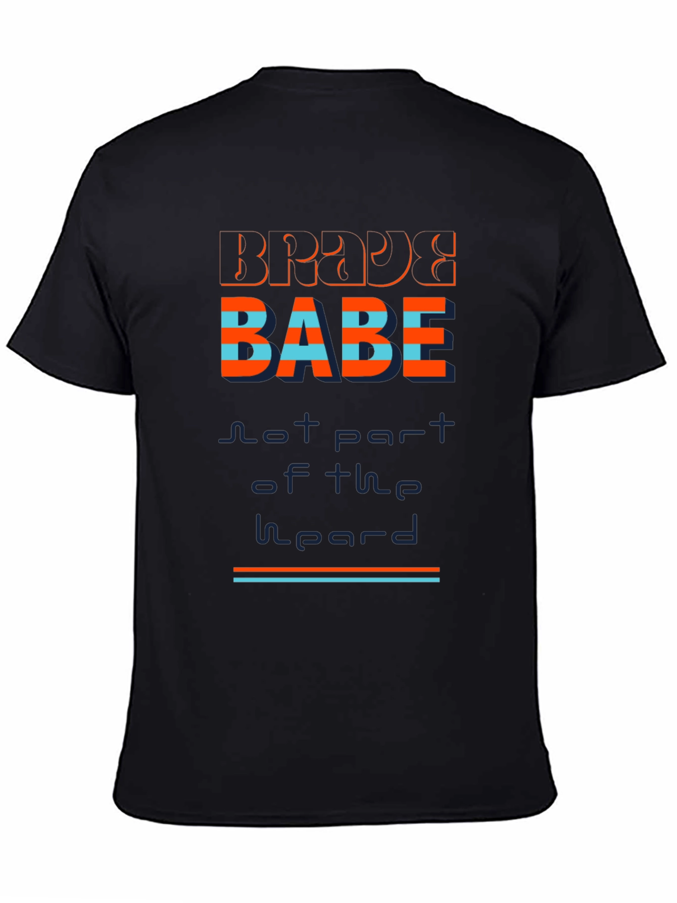 Brave Babe Graphic T-Shirt - Stylish Unisex Tee