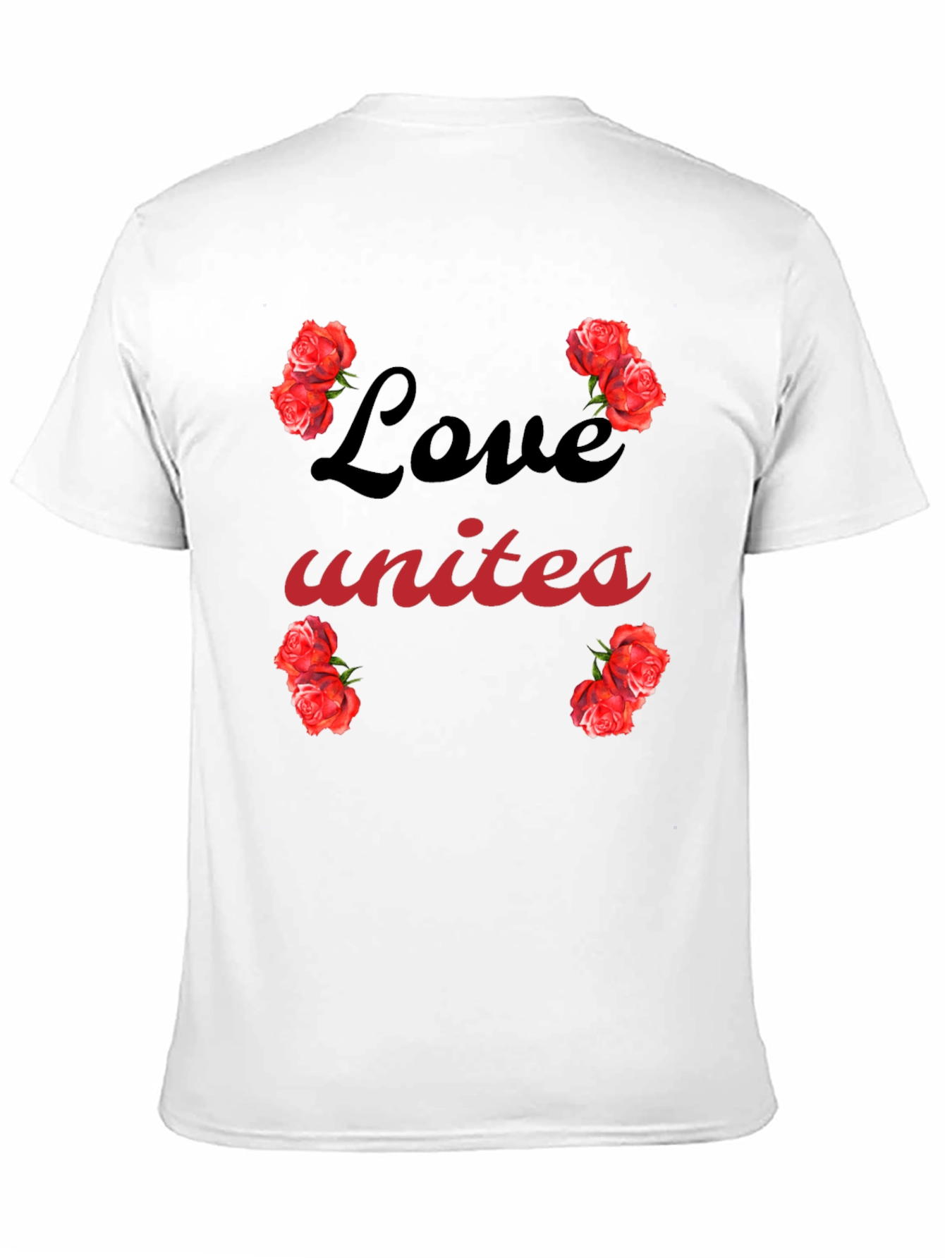 Love Unites Roses Graphic T-Shirt