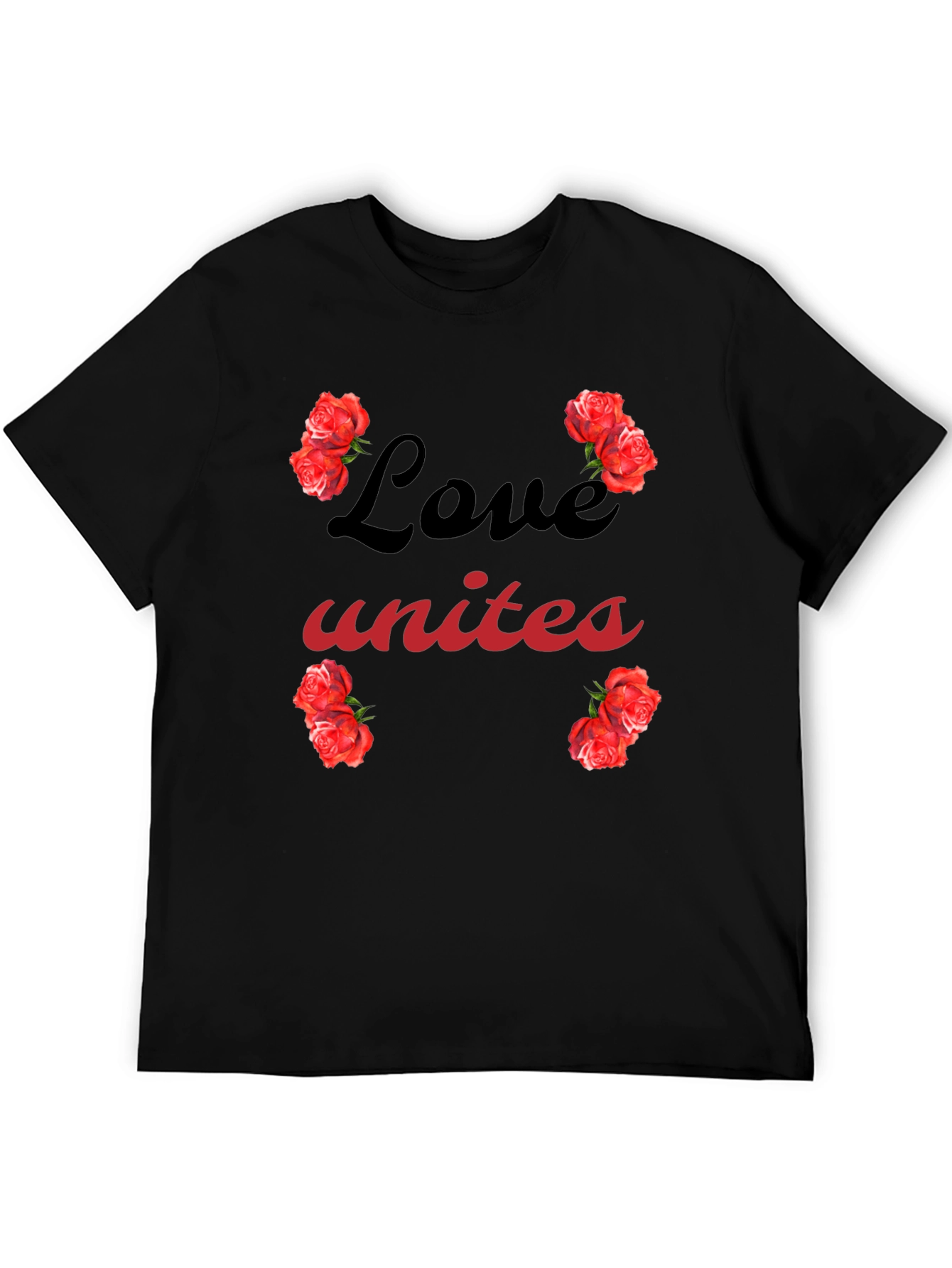 Love Unites Roses Graphic T-Shirt
