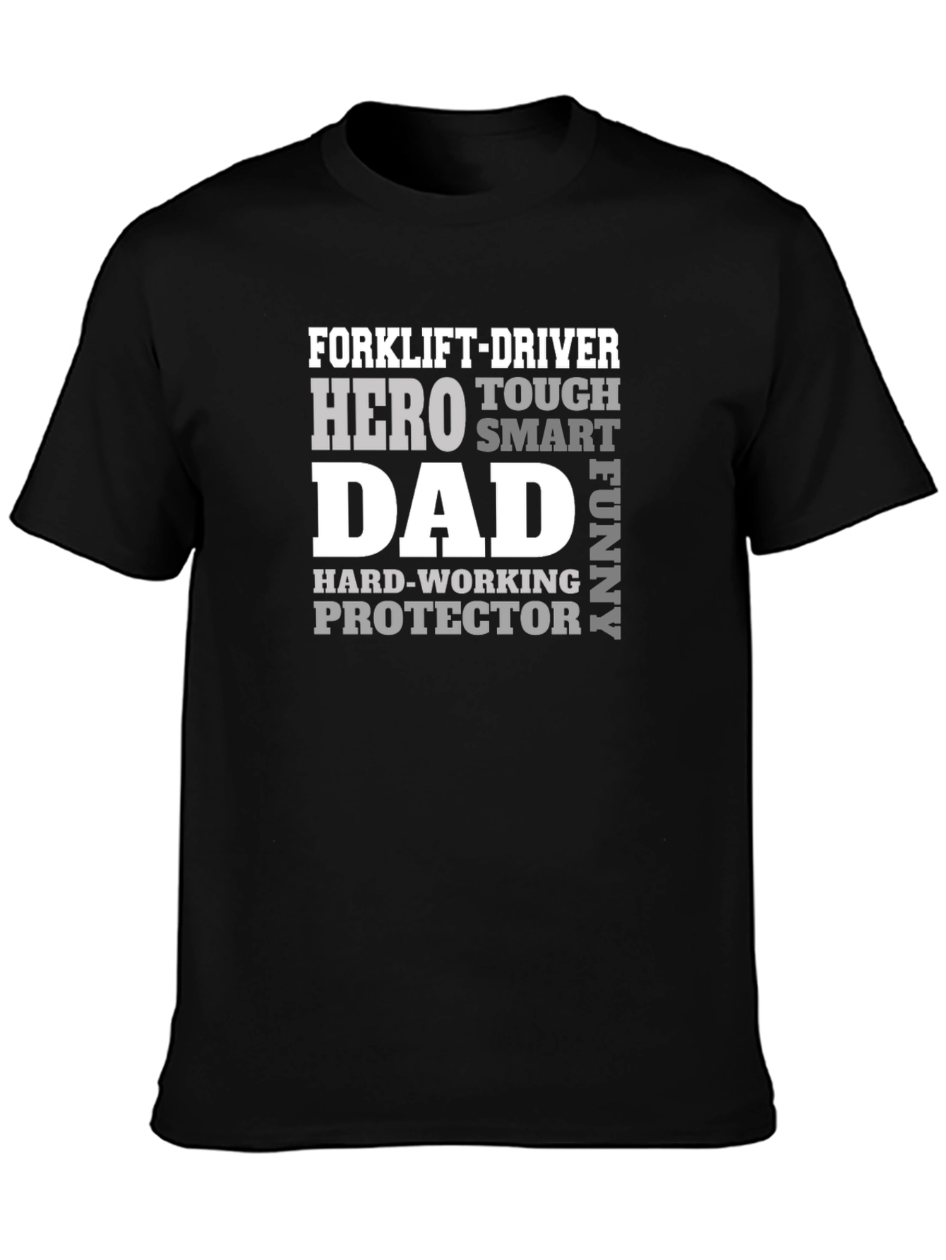 Forklift-Driver Hero Dad Funny T-Shirt