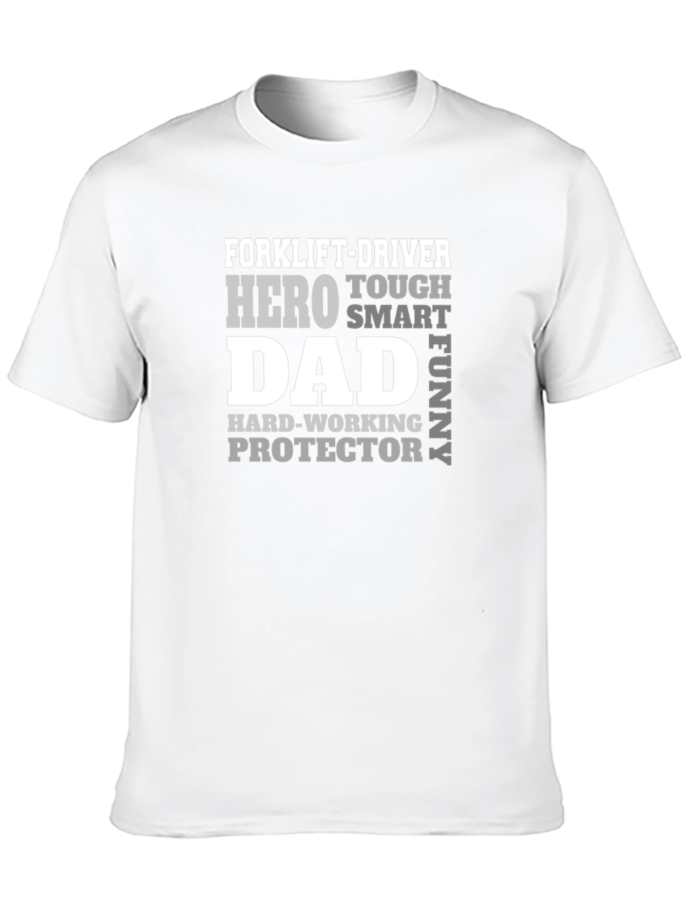 Forklift-Driver Hero Dad Funny T-Shirt