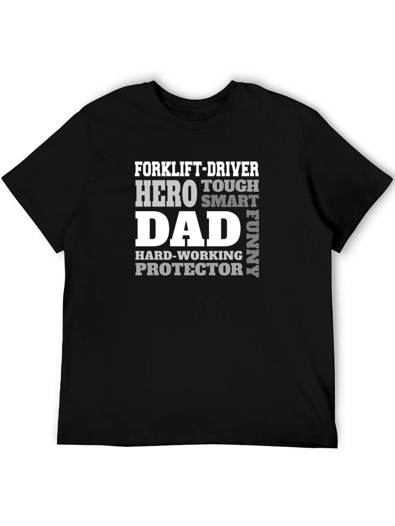 Forklift-Driver Hero Dad Funny T-Shirt