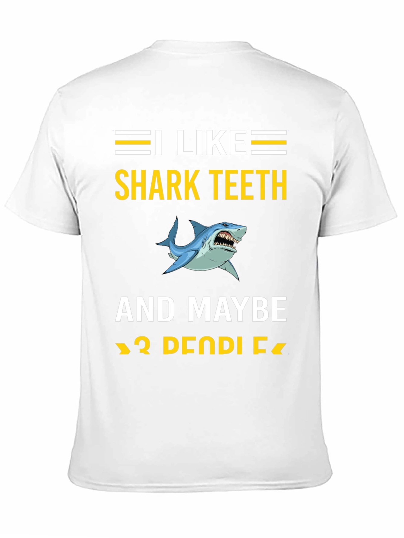 I Like Shark Teeth T-Shirt Funny Shark Lover Tee