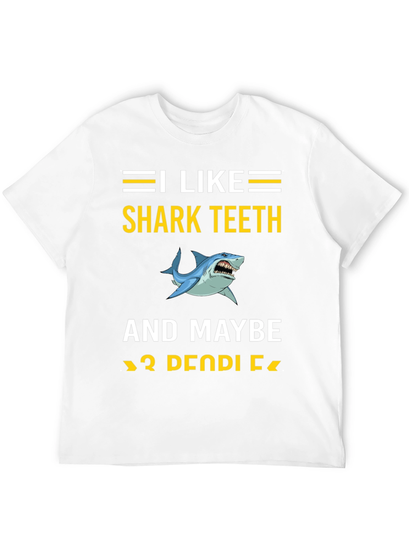 I Like Shark Teeth T-Shirt Funny Shark Lover Tee