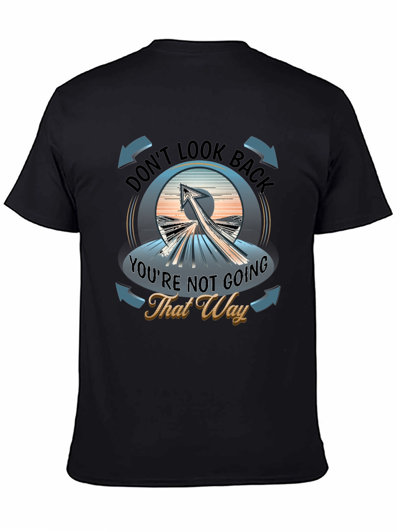 Dont Look Back Graphic T-Shirt